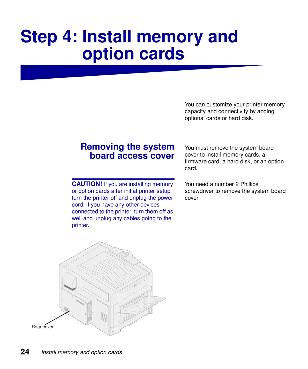 Lexmark S510-2222-00 setup guide Install memory and option cards, Removing the system board access cover 