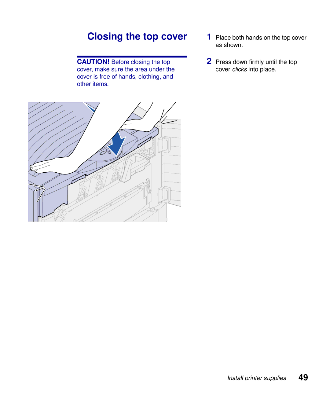 Lexmark S510-2222-00 setup guide Closing the top cover 