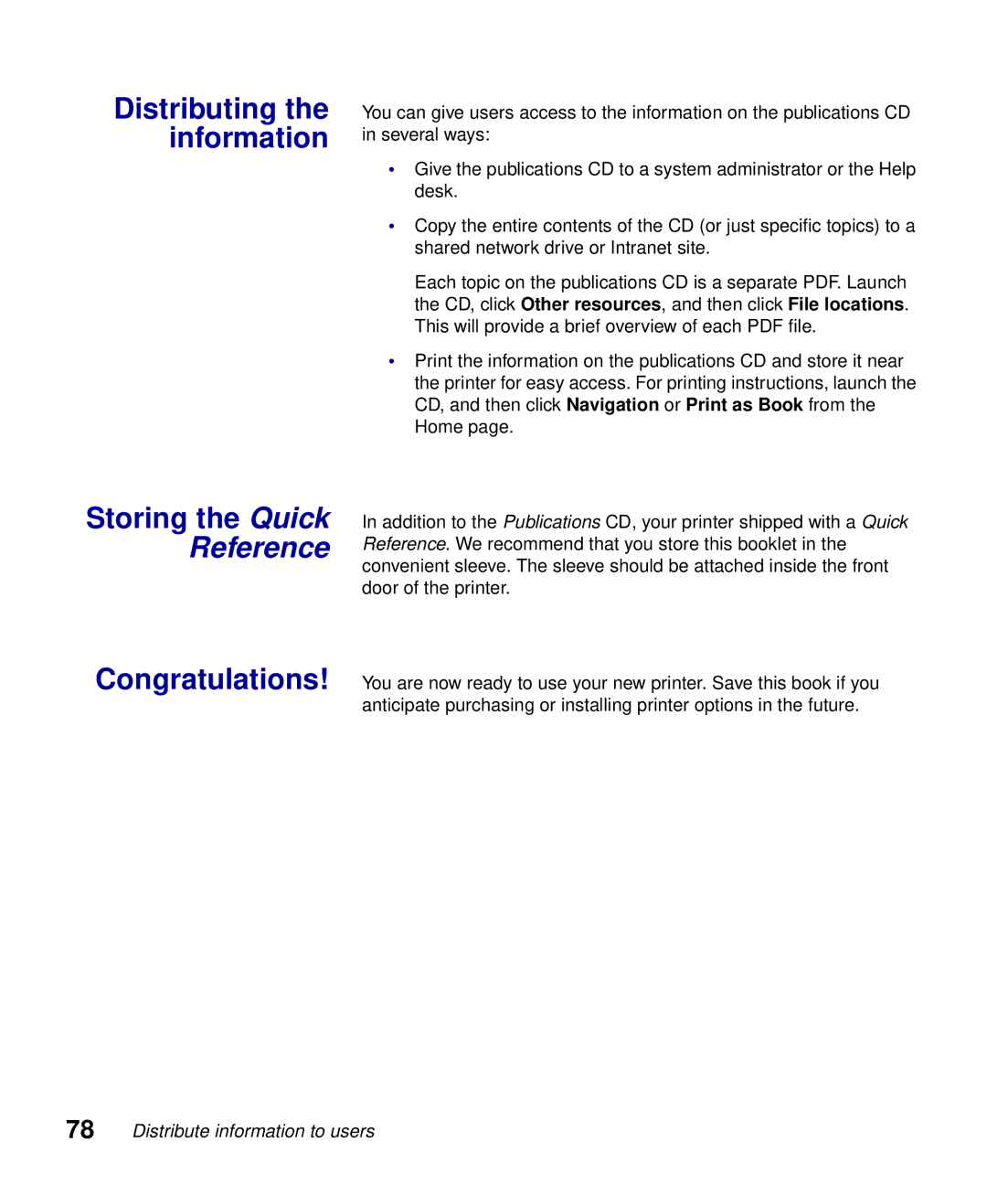 Lexmark S510-2222-00 setup guide Distributing the information Storing the Quick, Congratulations 