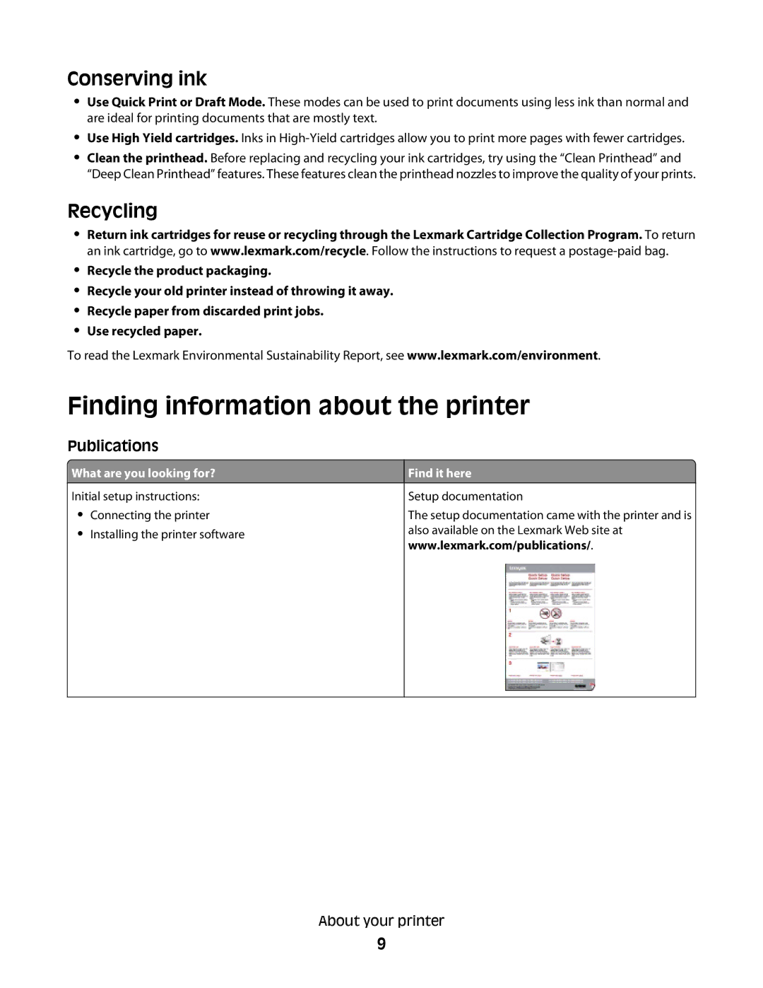 Lexmark S600 Series manual Finding information about the printer, Conserving ink, Recycling, Publications 