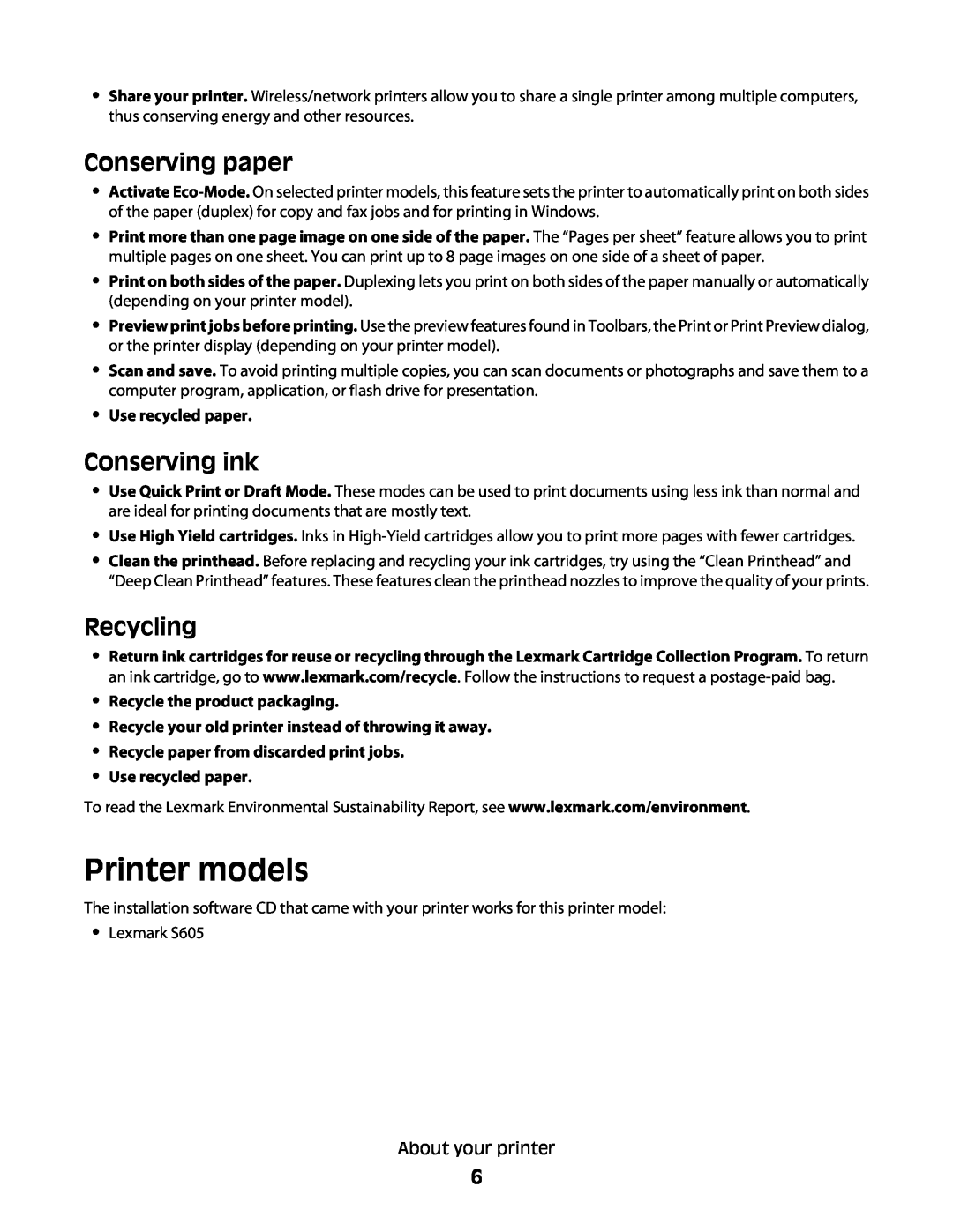 Lexmark S600 manual Printer models, Conserving paper, Conserving ink, Recycling, Use recycled paper 