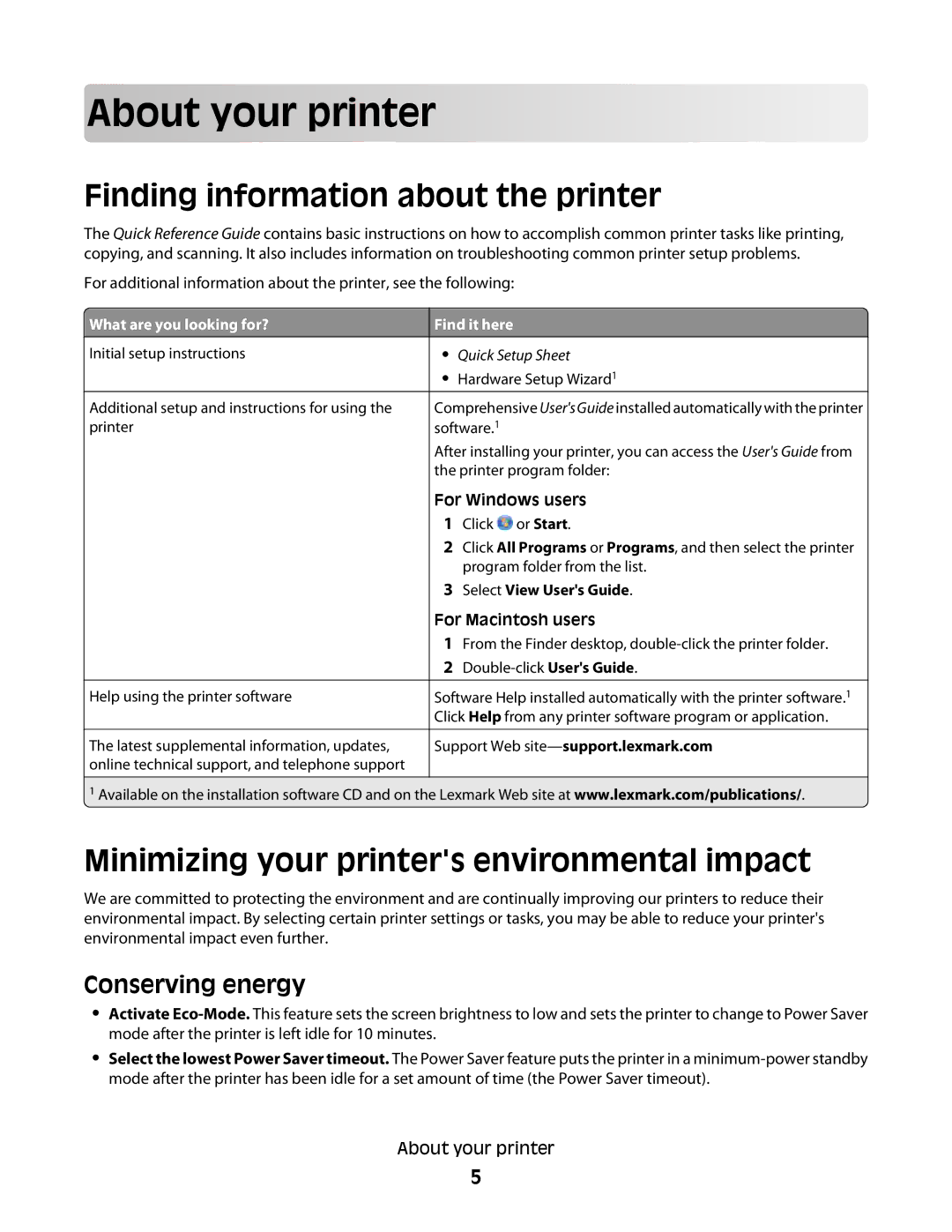 Lexmark S600 Abo ut yo ur prin ter, Finding information about the printer, Minimizing your printers environmental impact 