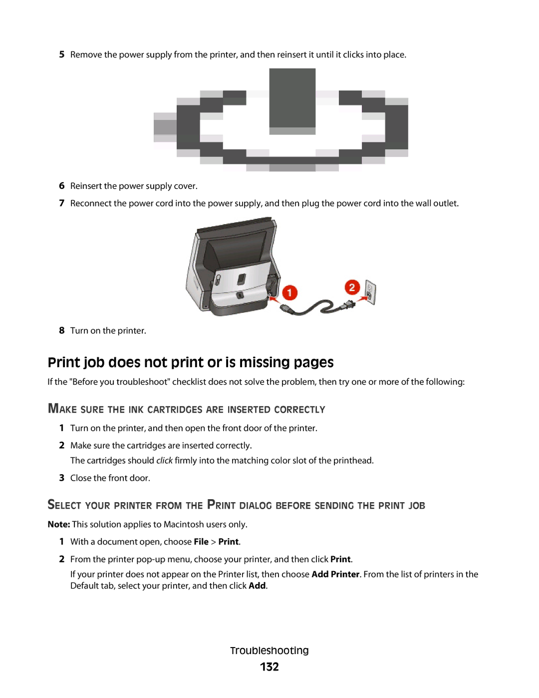 Lexmark S800 manual Print job does not print or is missing pages, 132, Make Sure the INK Cartridges are Inserted Correctly 