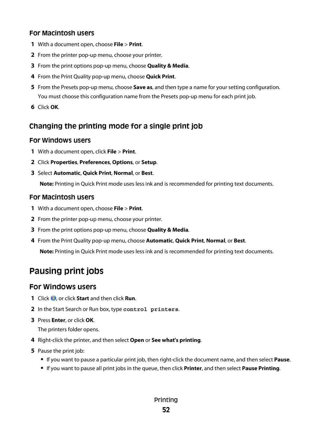 Lexmark S800 manual Pausing print jobs, Changing the printing mode for a single print job 