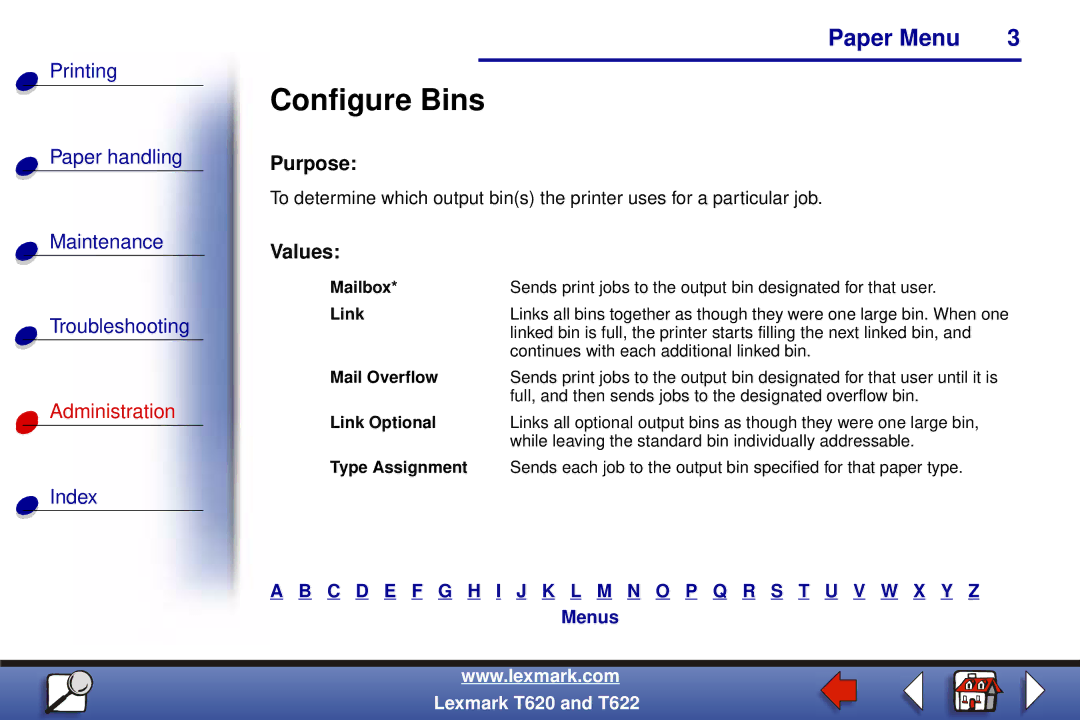 Lexmark T622, T620 manual Configure Bins, Values 