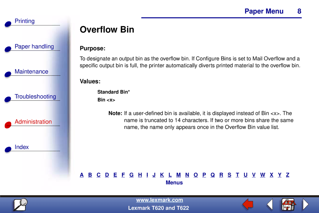 Lexmark T620, T622 manual Overflow Bin 