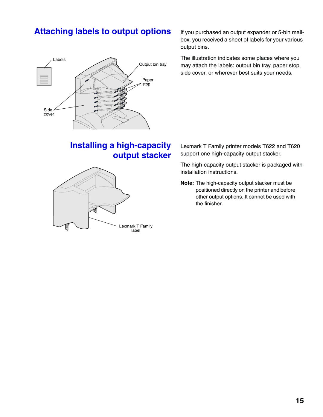 Lexmark T622, T620 setup guide Attaching labels to output options, Installing a high-capacity output stacker 