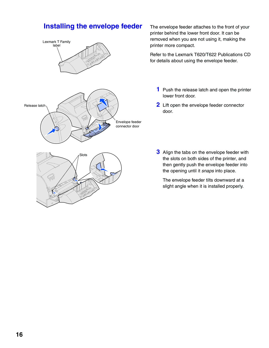 Lexmark T620, T622 setup guide Installing the envelope feeder 