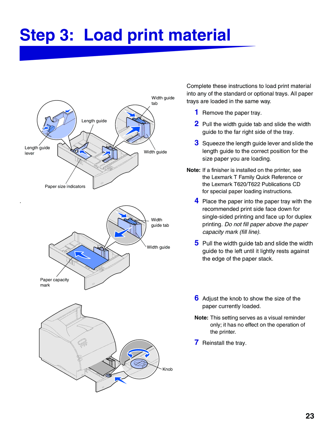 Lexmark T622, T620 setup guide Load print material 