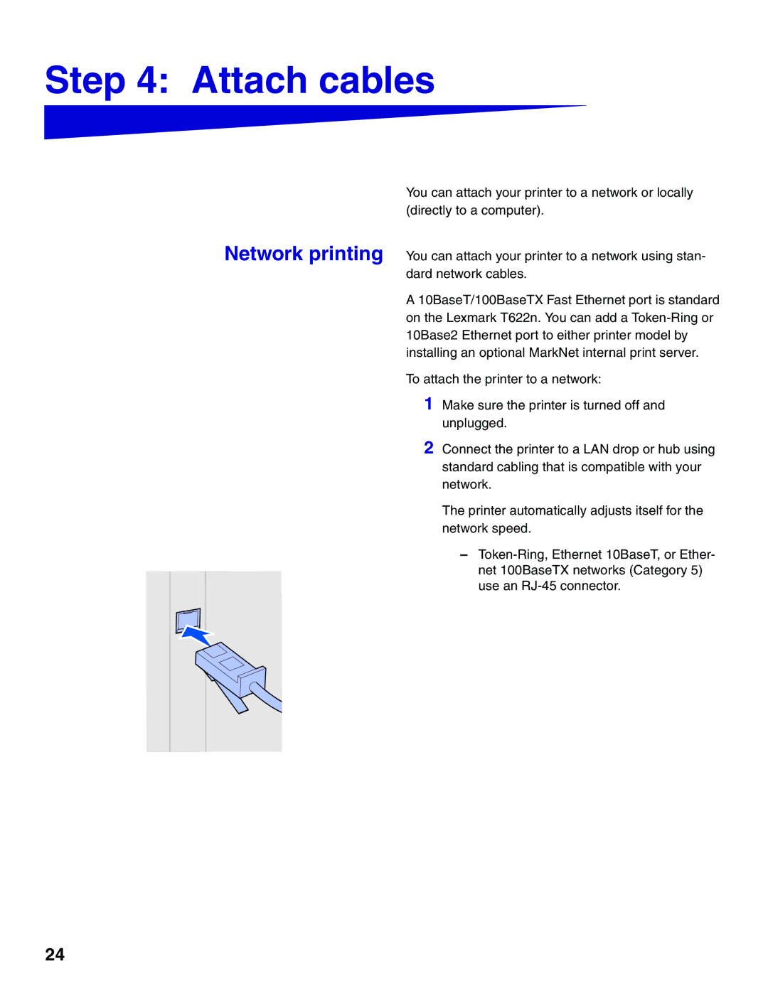 Lexmark T620, T622 setup guide Attach cables 