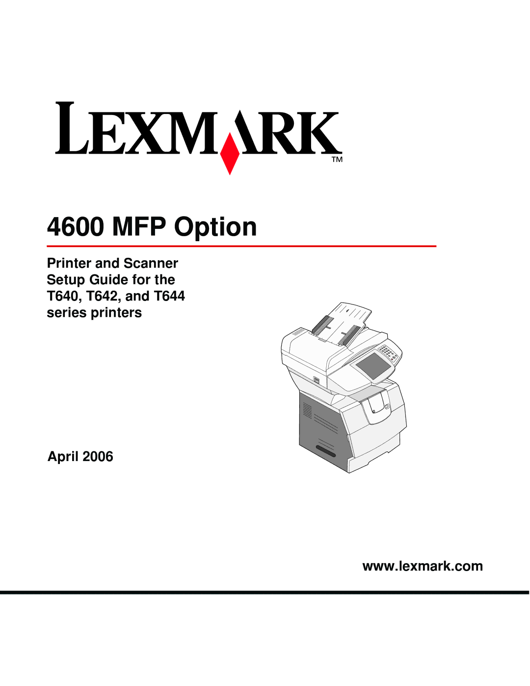 Lexmark T64X setup guide MFP Option 