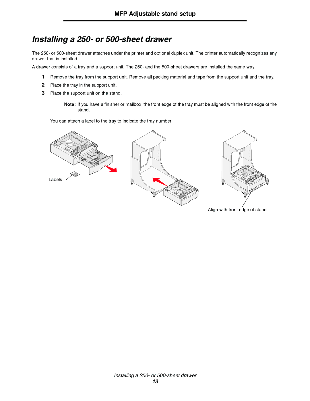 Lexmark T64X setup guide Installing a 250- or 500-sheet drawer 