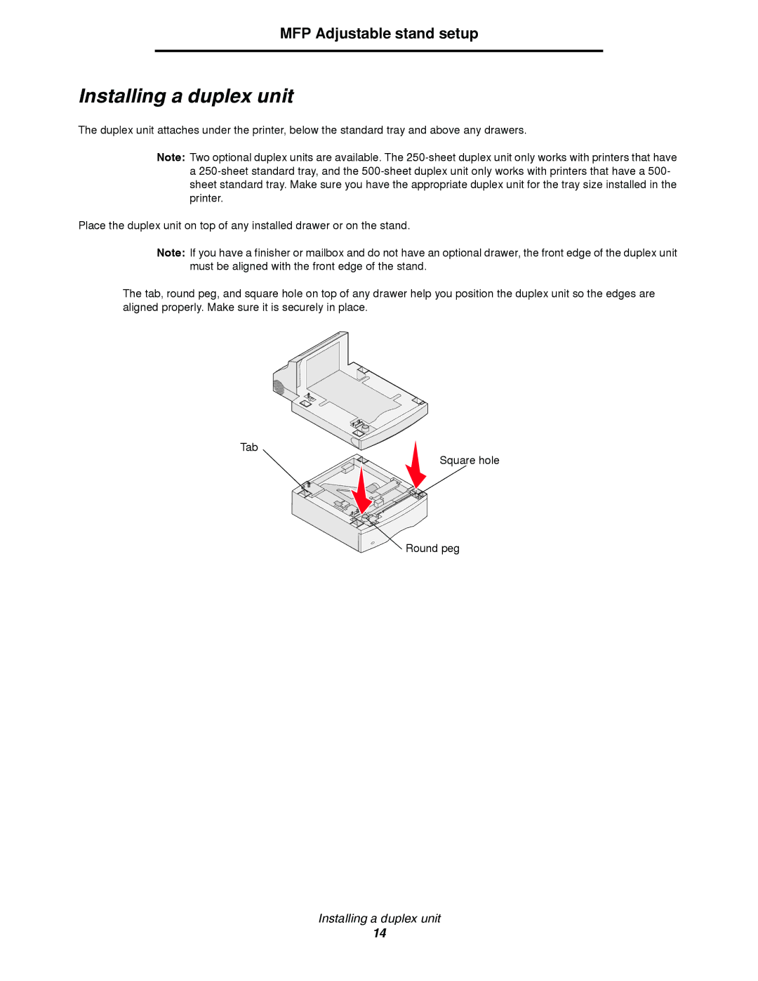 Lexmark T64X setup guide Installing a duplex unit 