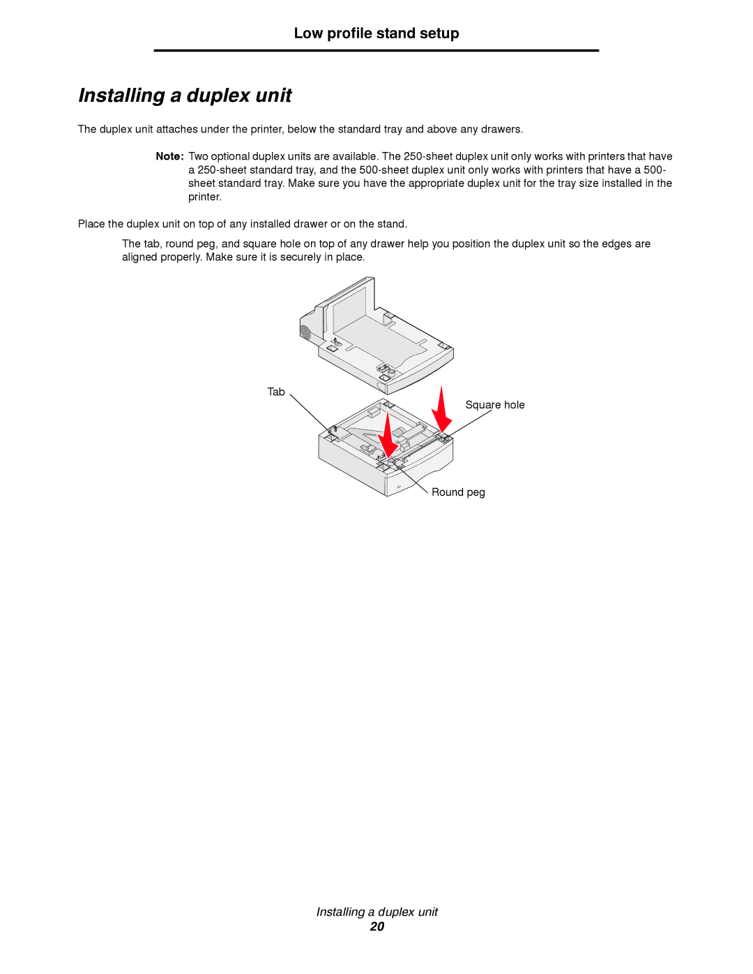 Lexmark T64X setup guide Installing a duplex unit 