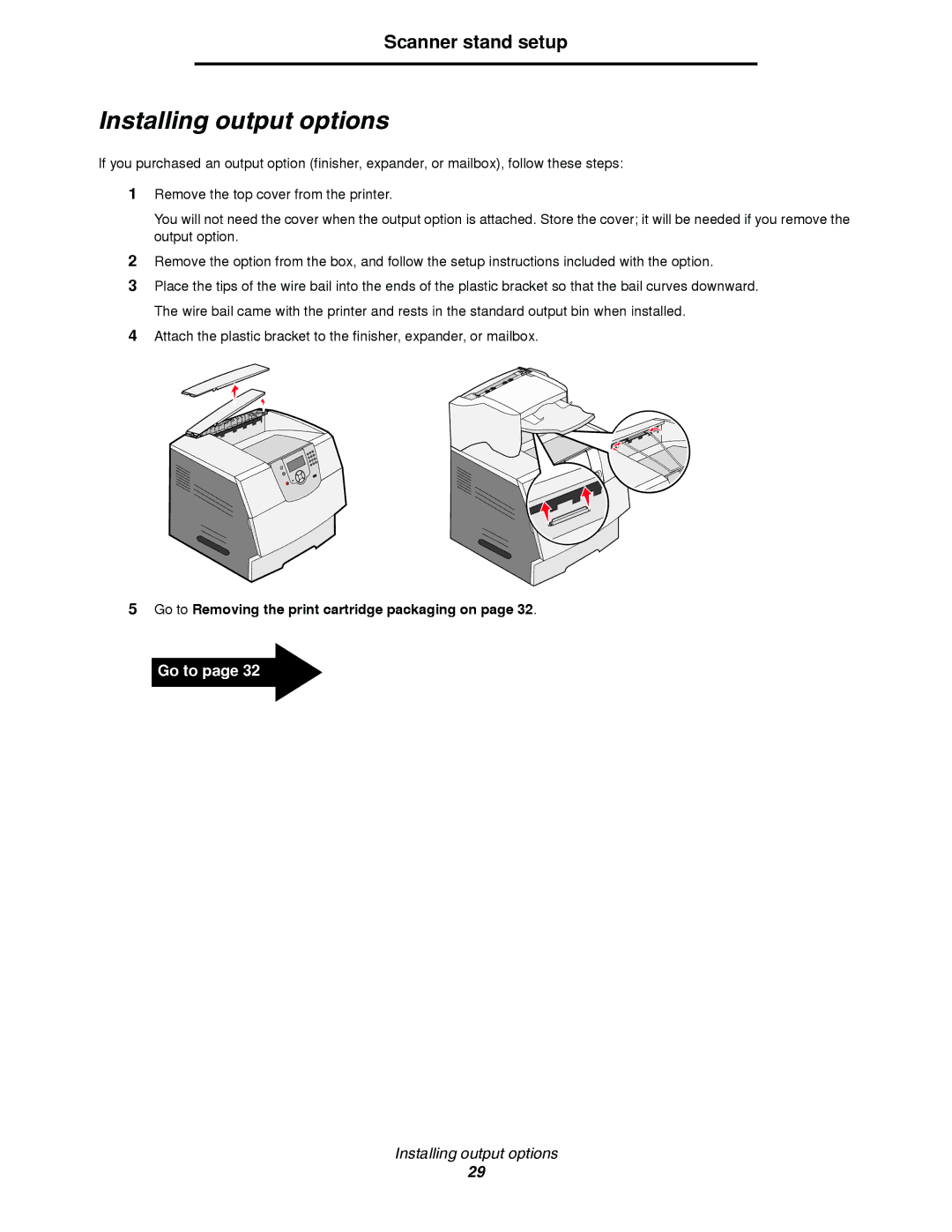 Lexmark T64X setup guide Installing output options 