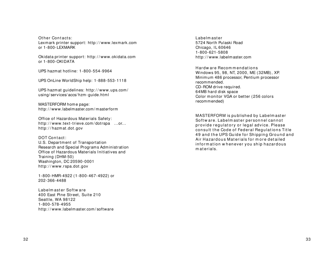 Lexmark Version 3.0 manual Other Contacts, DOT Contact, Labelmaster Software Hardware Recommendations 