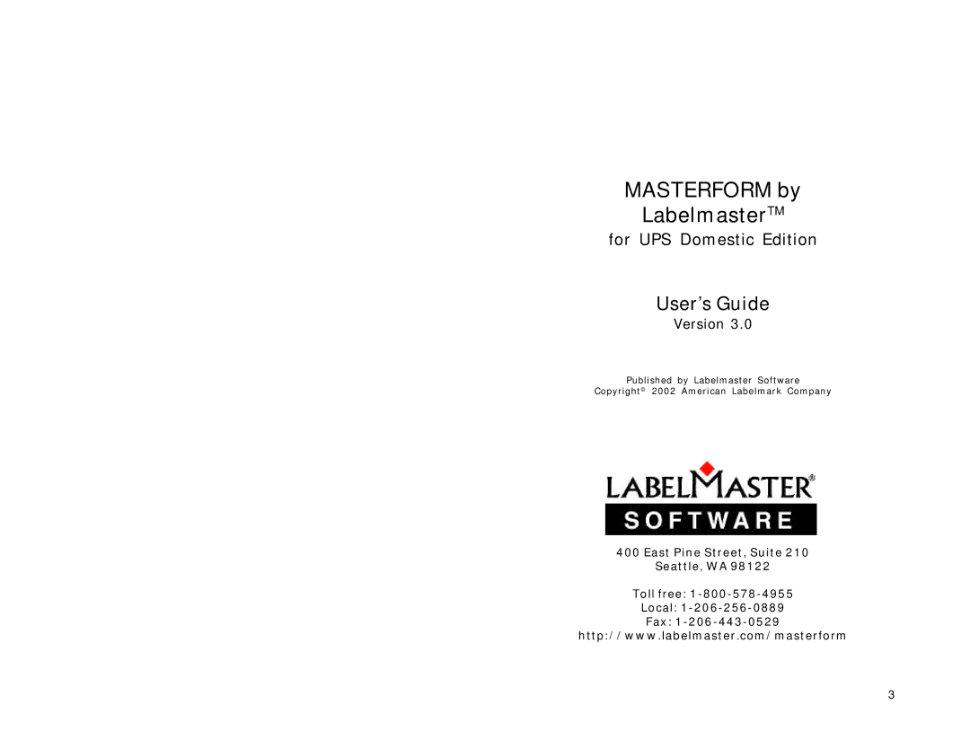 Lexmark Version 3.0 manual User’s Guide, East Pine Street, Suite Seattle, WA Toll free Local Fax 