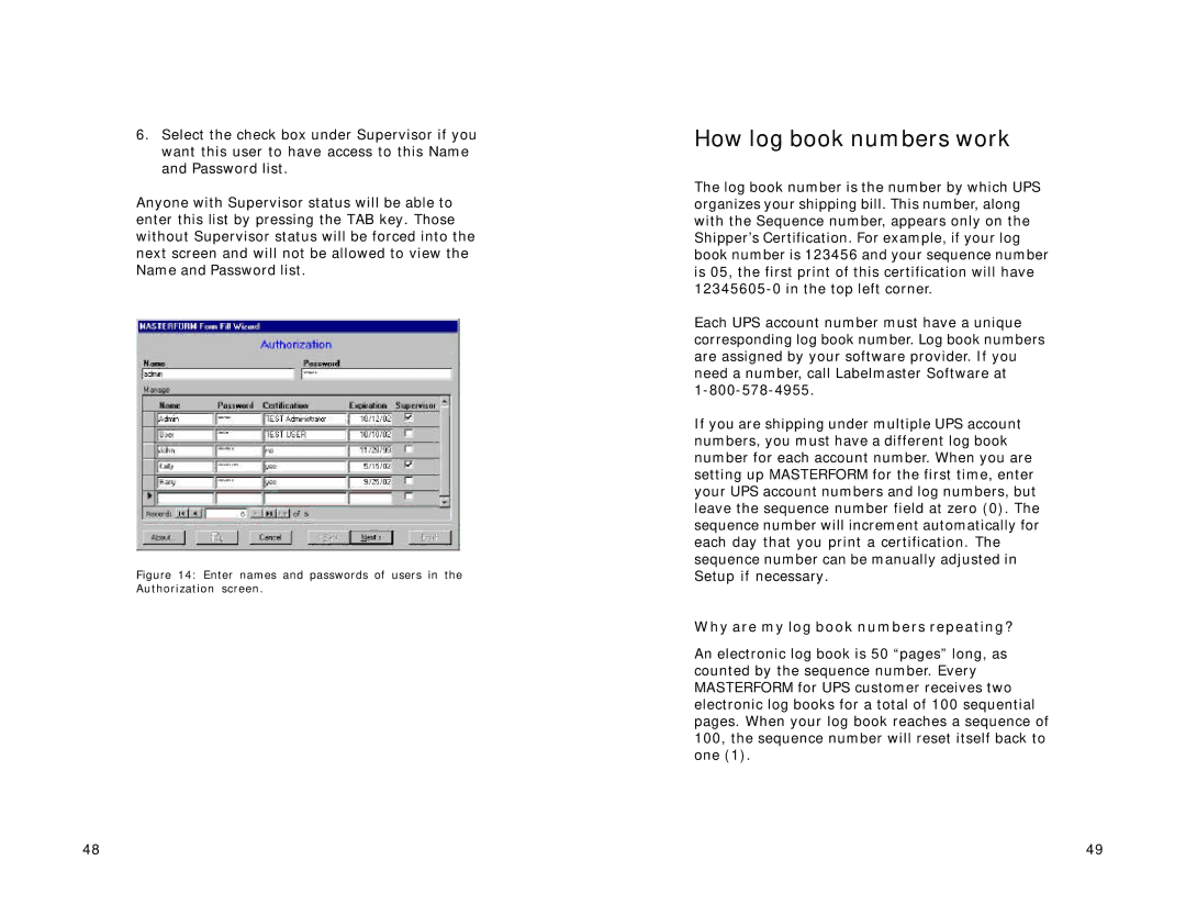 Lexmark Version 3.0 manual How log book numbers work, Why are my log book numbers repeating? 