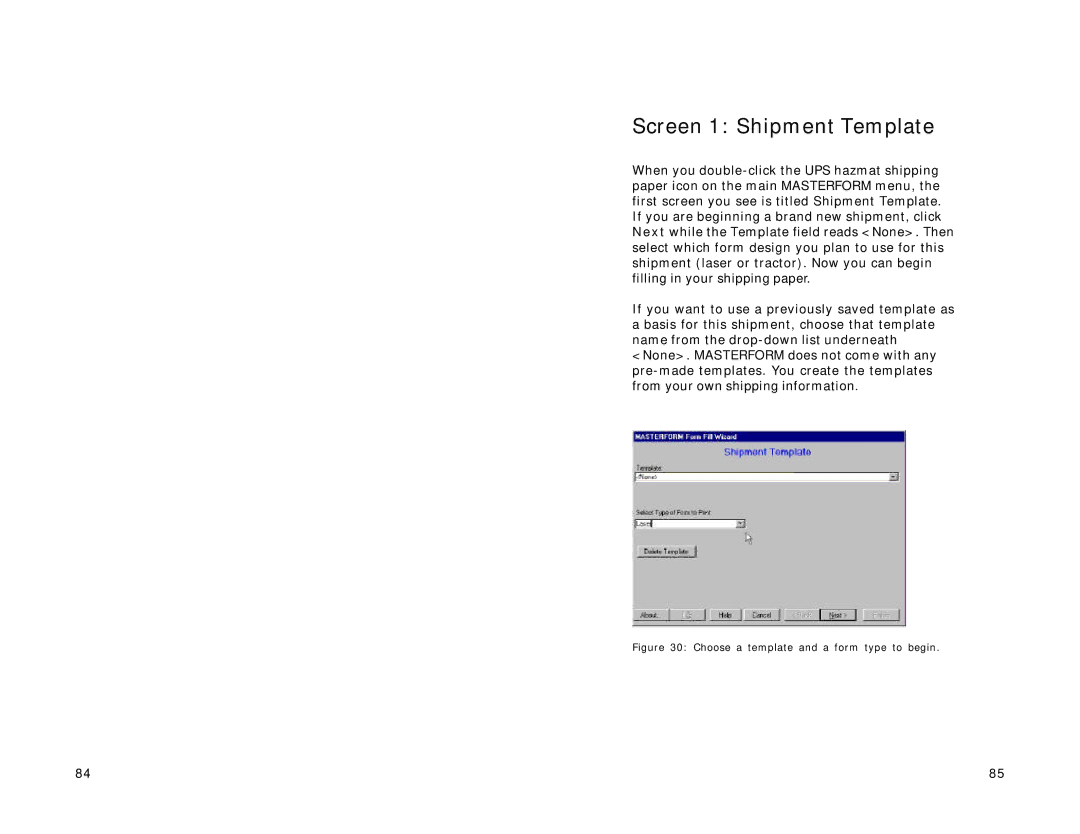 Lexmark Version 3.0 manual Screen 1 Shipment Template, Choose a template and a form type to begin 