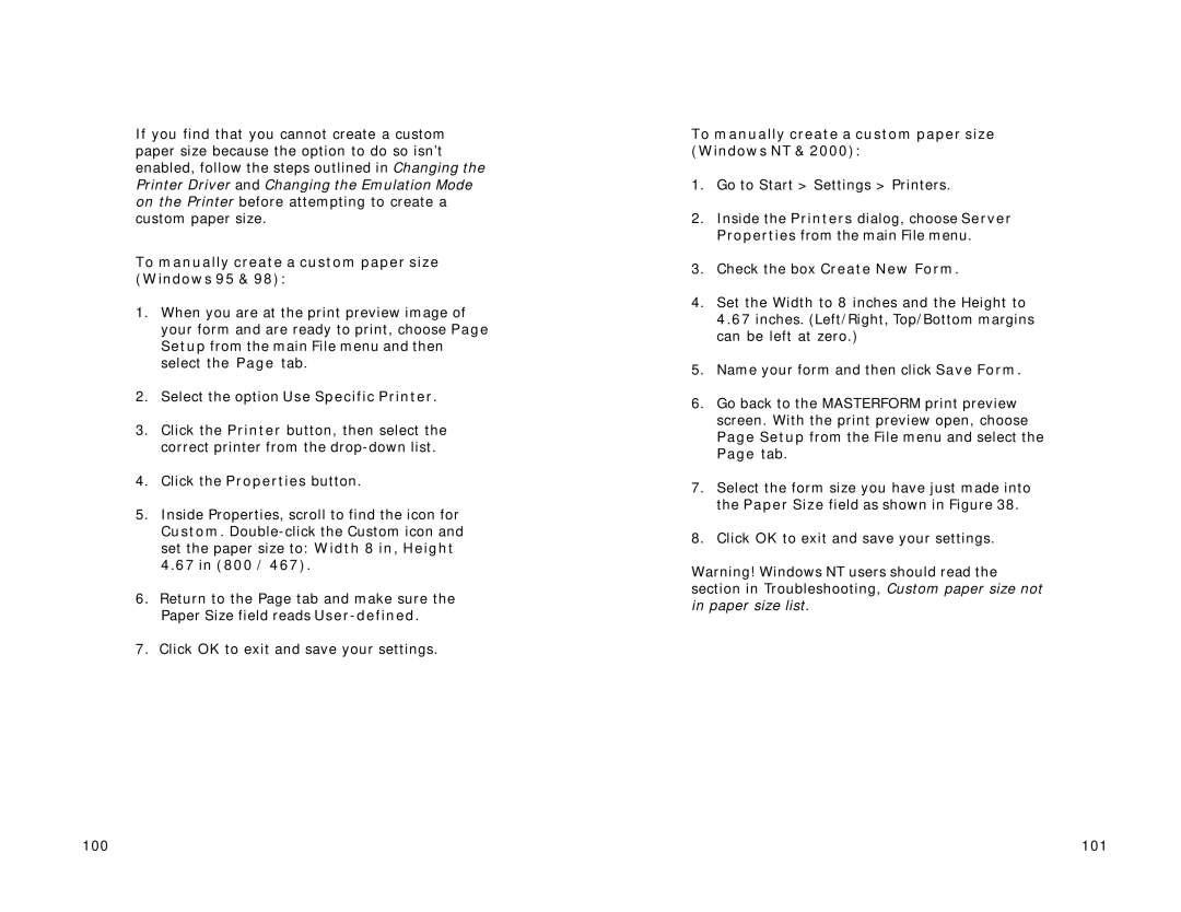 Lexmark Version 3.0 To manually create a custom paper size Windows 95, Select the option Use Specific Printer, 67 in 800 