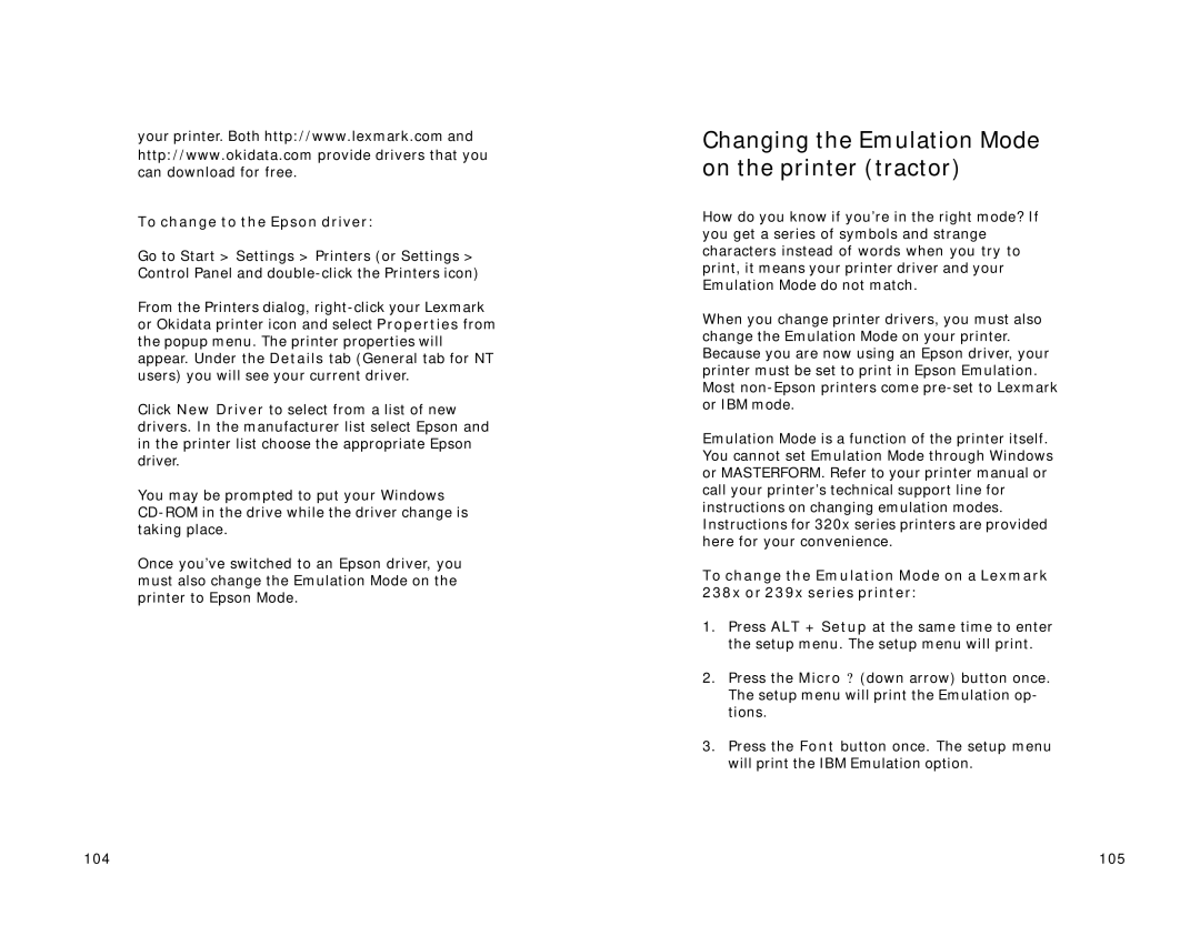 Lexmark Version 3.0 manual Changing the Emulation Mode on the printer tractor, To change to the Epson driver 