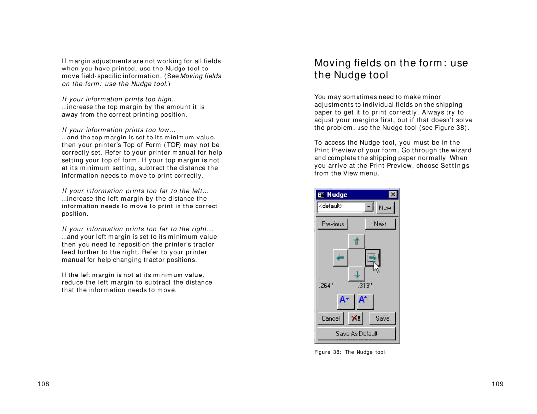 Lexmark Version 3.0 manual Moving fields on the form use the Nudge tool 