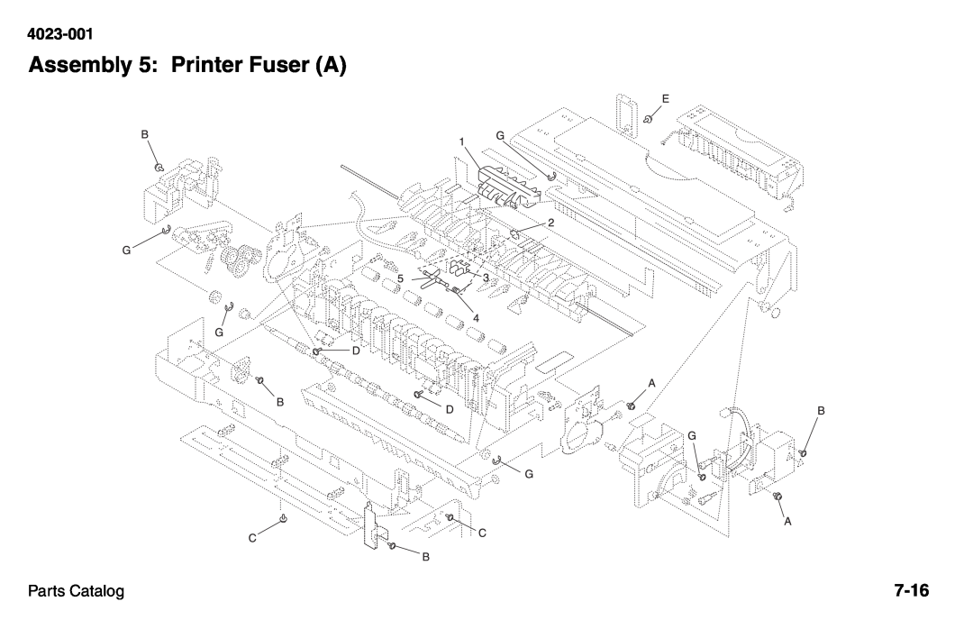 Lexmark W810 service manual Assembly 5: Printer Fuser A, 7-16, 4023-001, Parts Catalog 