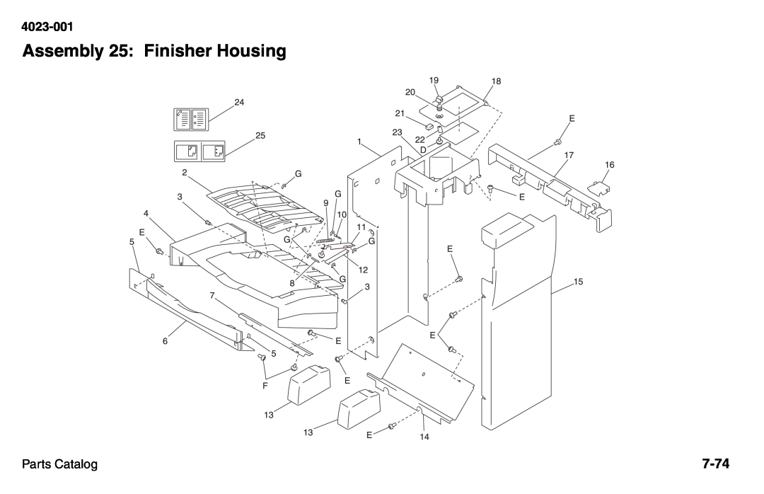 Lexmark W810 service manual Assembly 25: Finisher Housing, 7-74, 4023-001, Parts Catalog 