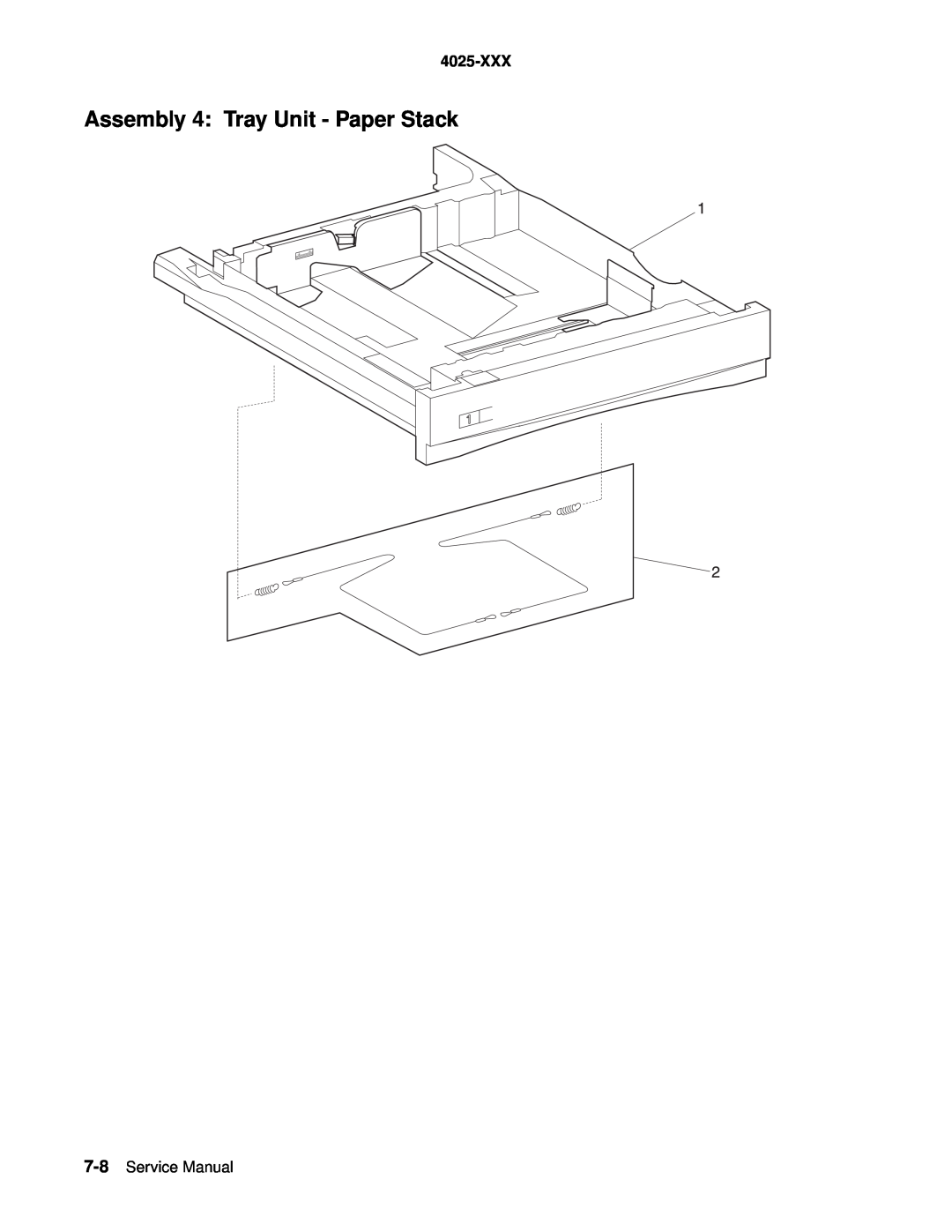 Lexmark W820 service manual Assembly 4 Tray Unit - Paper Stack, 4025-XXX 