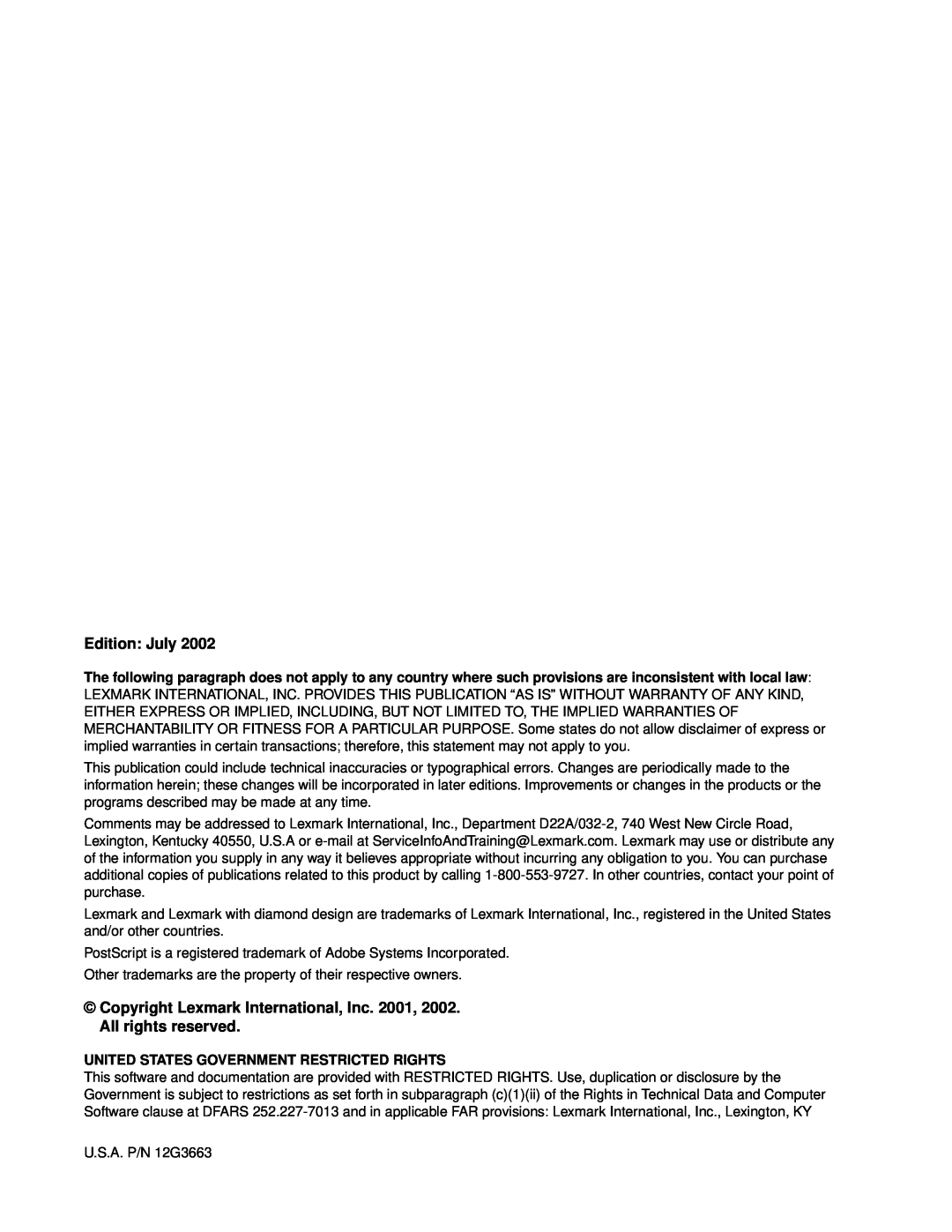 Lexmark W820 service manual Edition July, United States Government Restricted Rights 