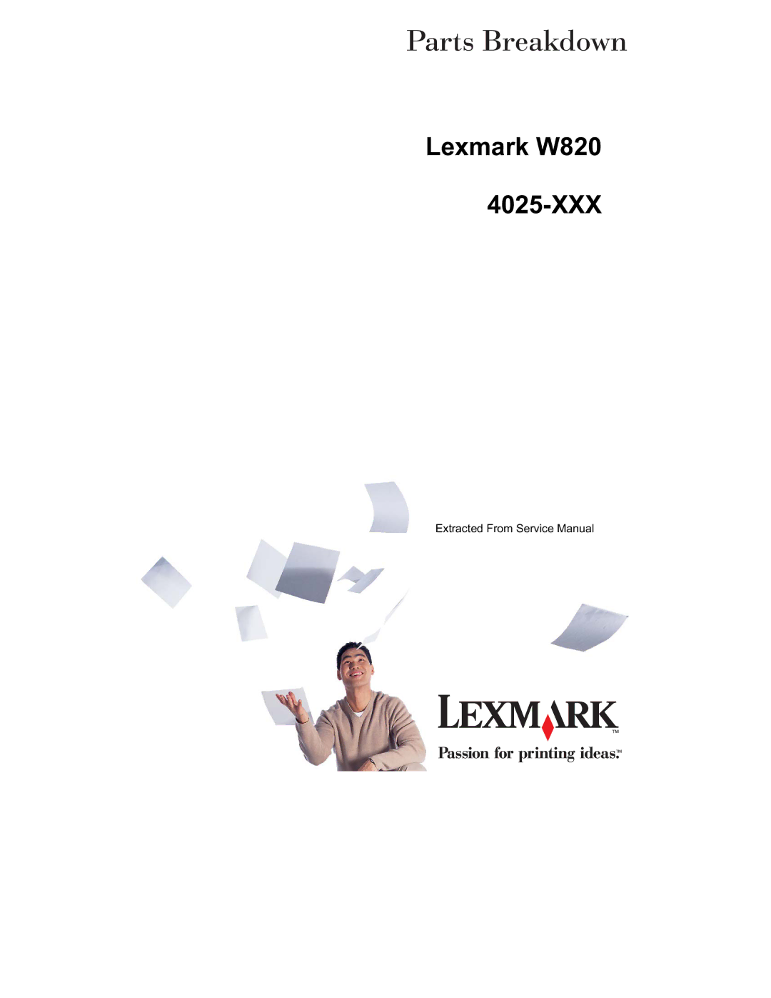 Lexmark service manual Lexmark W820 4025-XXX 