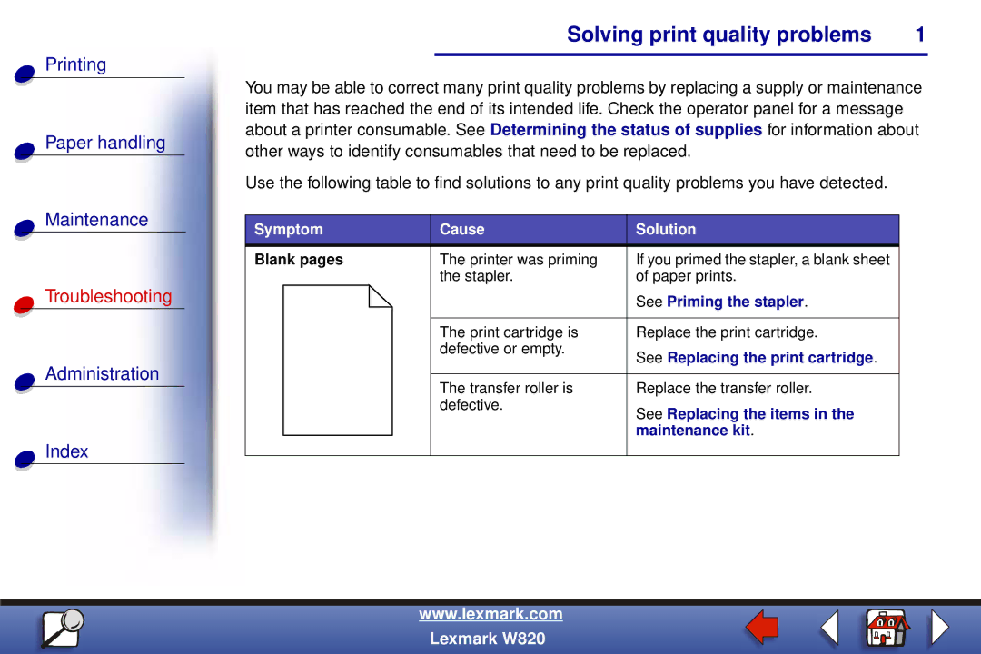 Lexmark W820 manual Blank pages, See Priming the stapler, See Replacing the print cartridge, See Replacing the items 