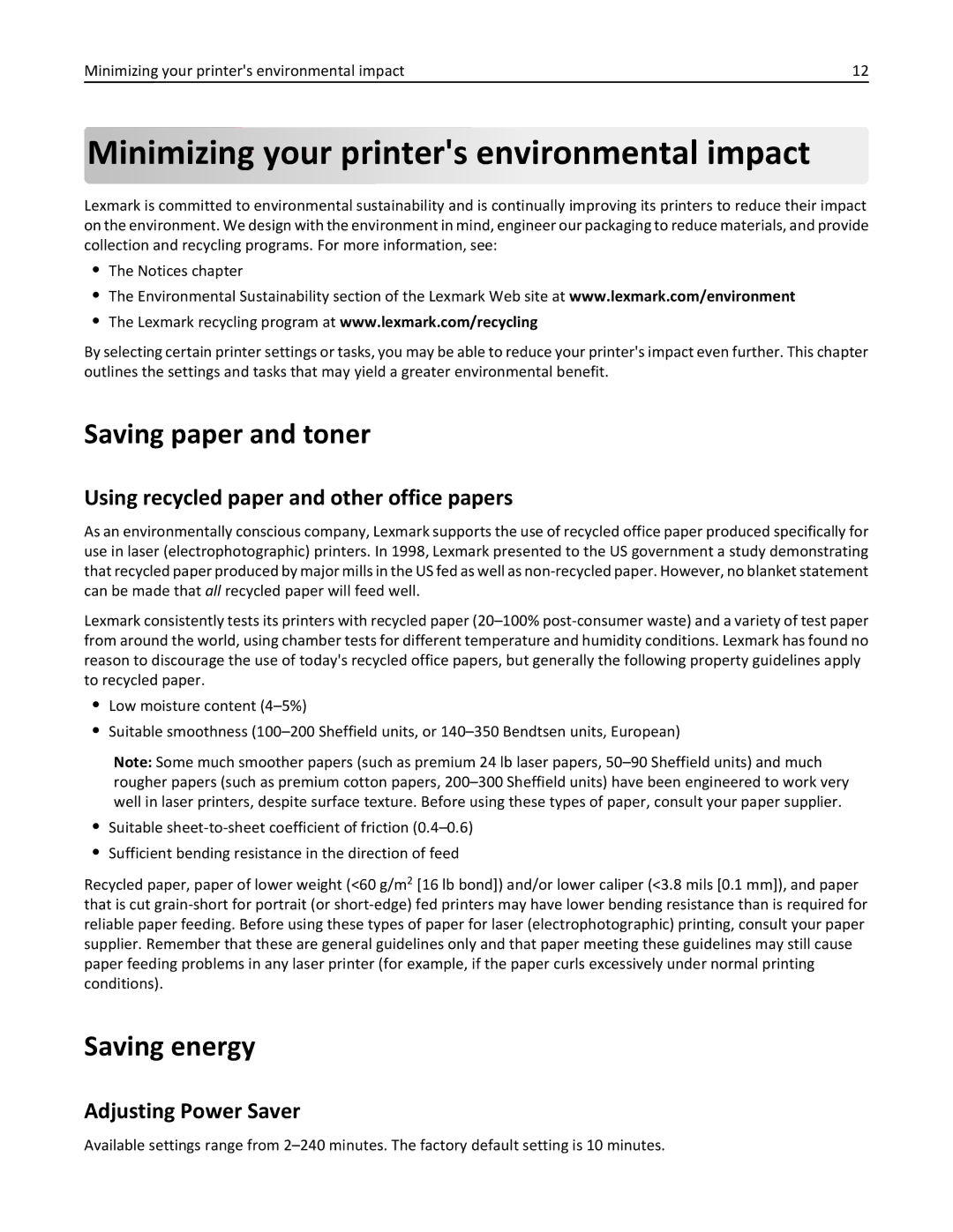 Lexmark W850 Saving paper and toner, Saving energy, Using recycled paper and other office papers, Adjusting Power Saver 