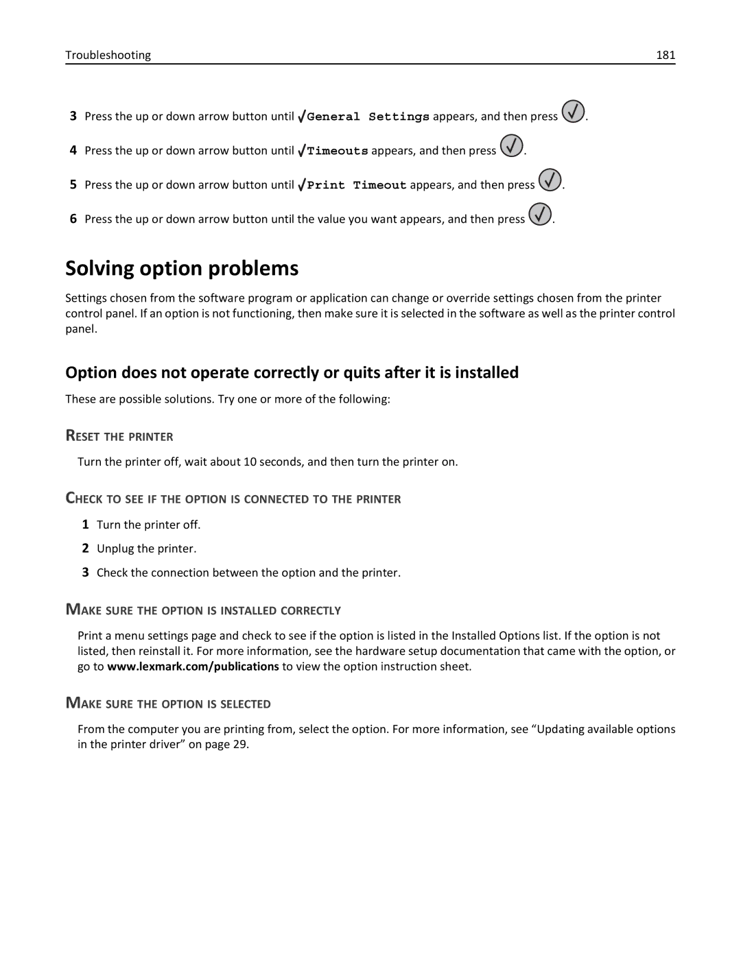 Lexmark W850 manual Solving option problems, Reset the Printer, Check to see if the Option is Connected to the Printer 