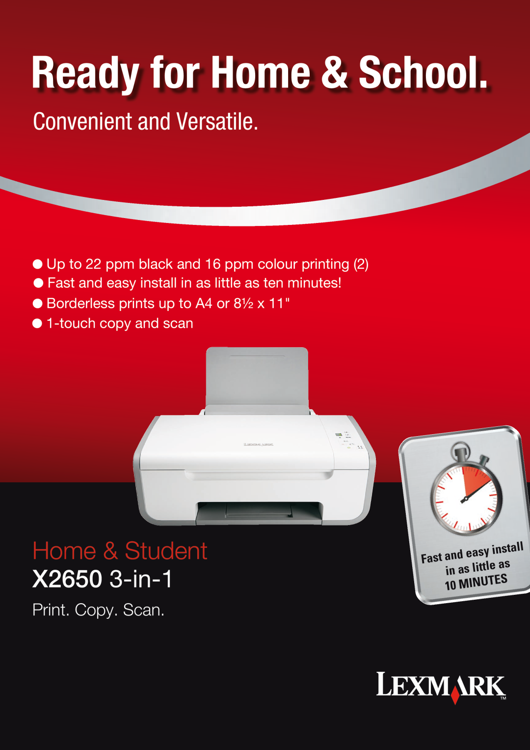Lexmark X 2650 manual Ready for Home & School, Home & Student, X2650 3-in-1, Convenient and Versatile, Print. Copy. Scan 