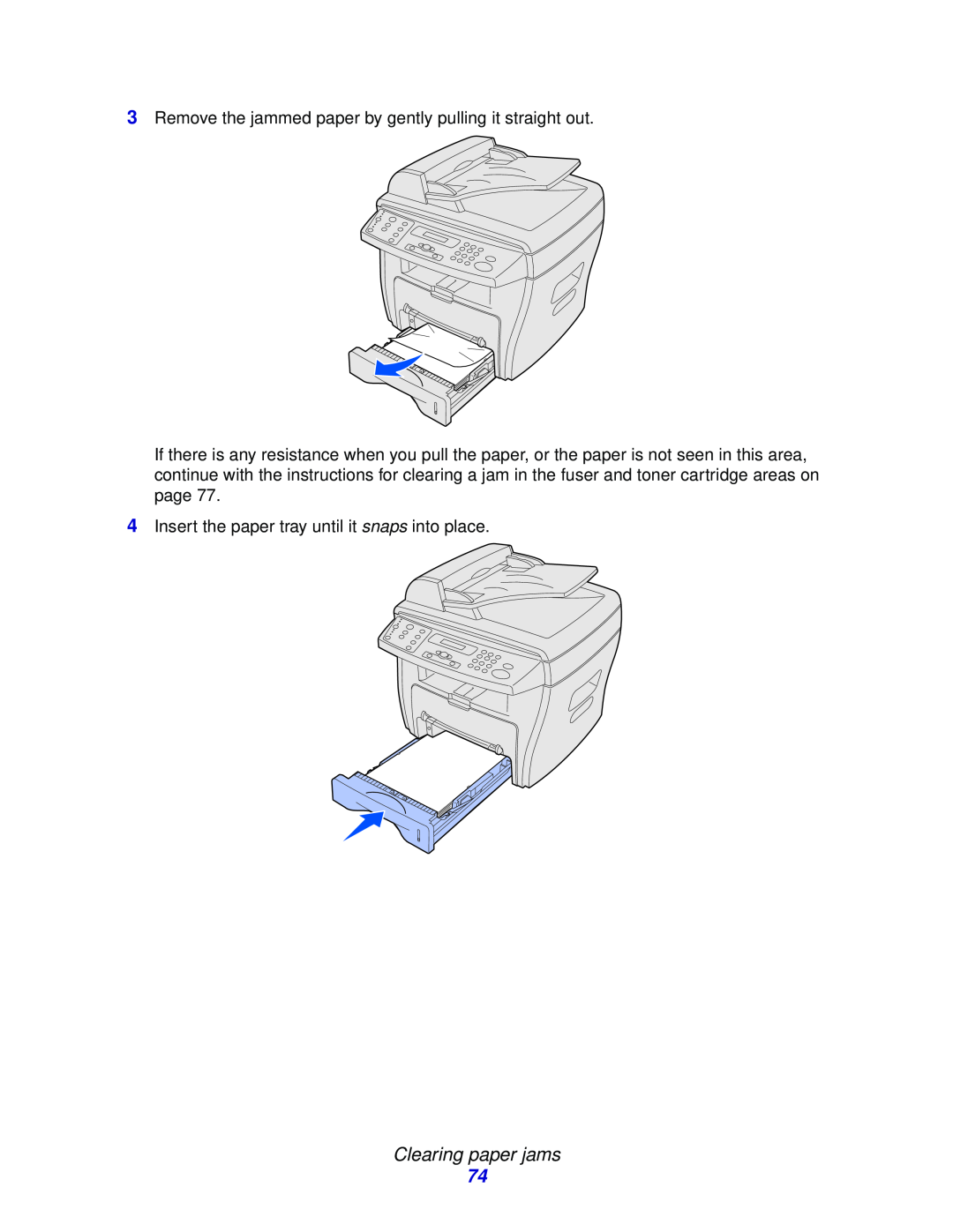 Lexmark X215 MFP manual Clearing paper jams, 4Insert the paper tray until it snaps into place 