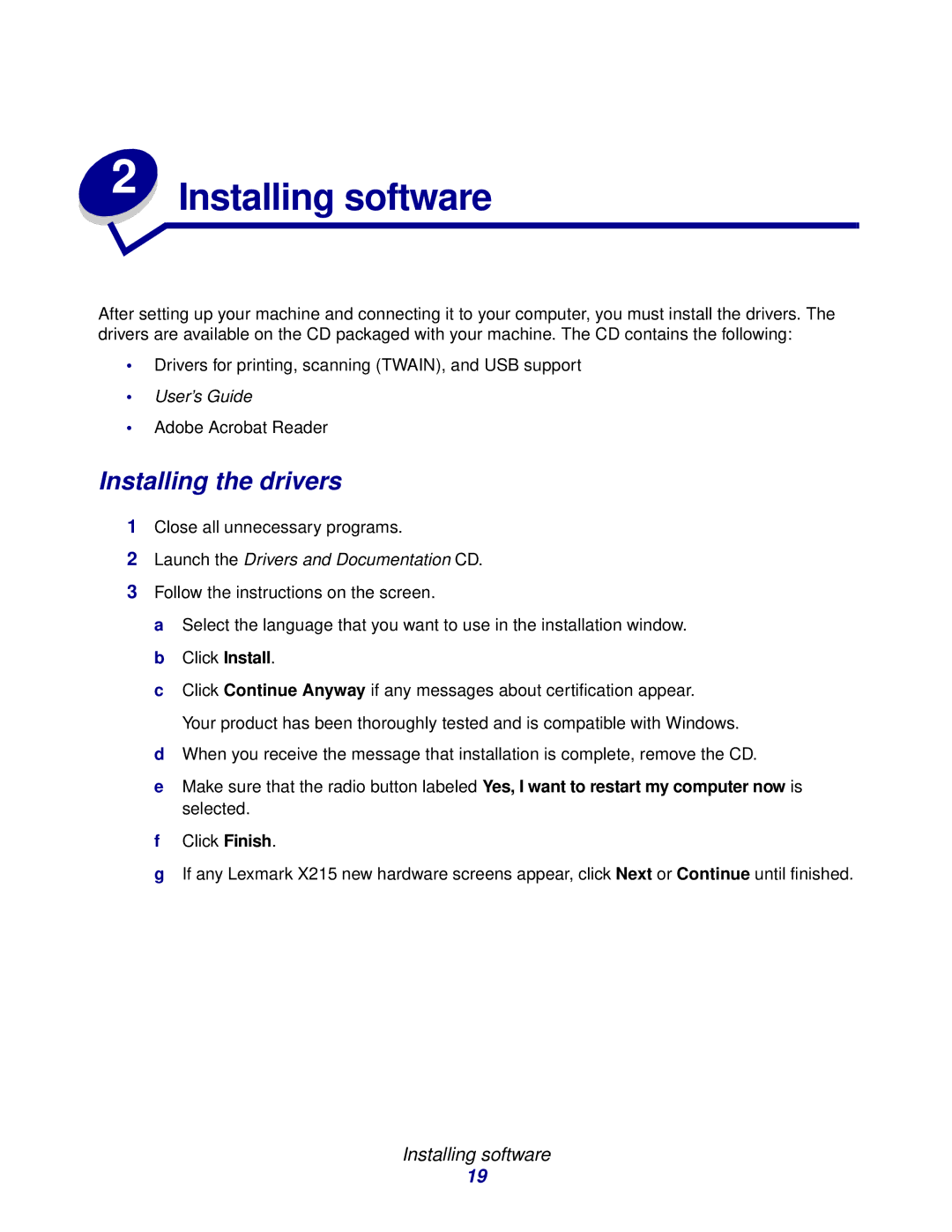 Lexmark X215 MFP manual Installing the drivers, Installing software 