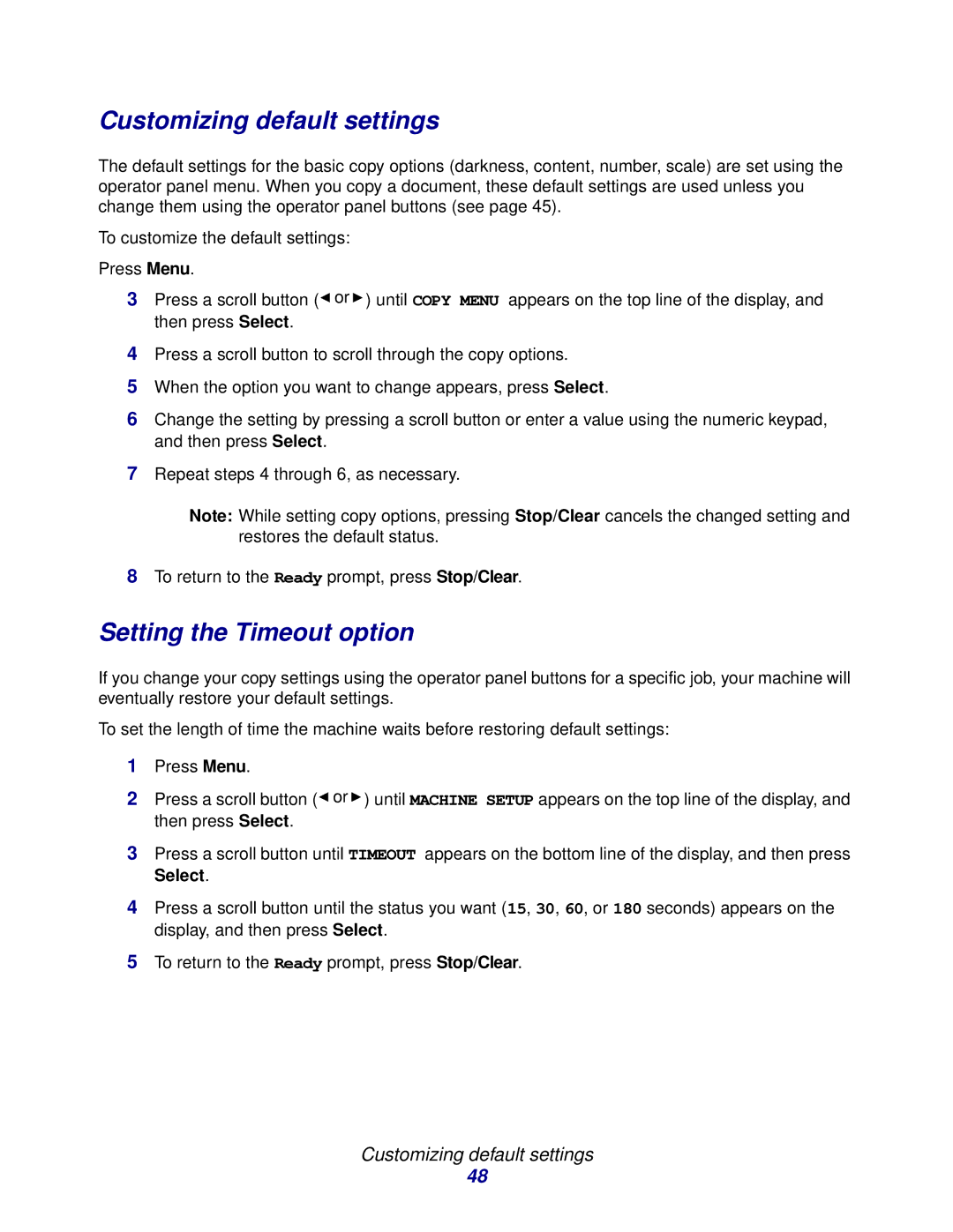 Lexmark X215 MFP manual Customizing default settings, Setting the Timeout option 