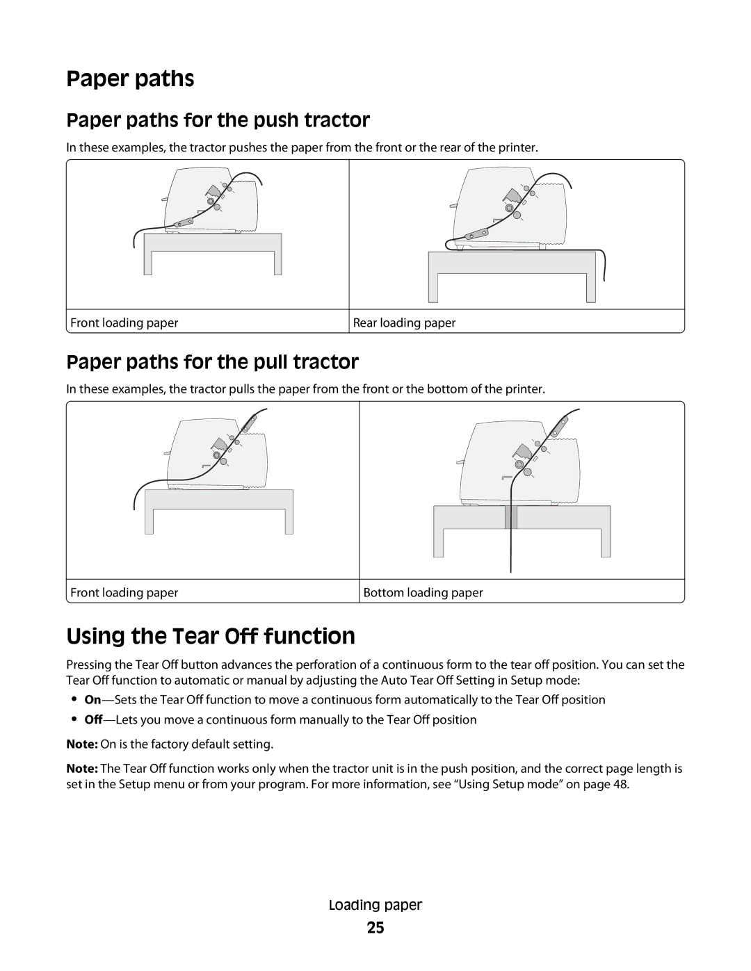 Lexmark X2500 manual Using the Tear Off function, Paper paths for the push tractor, Paper paths for the pull tractor 