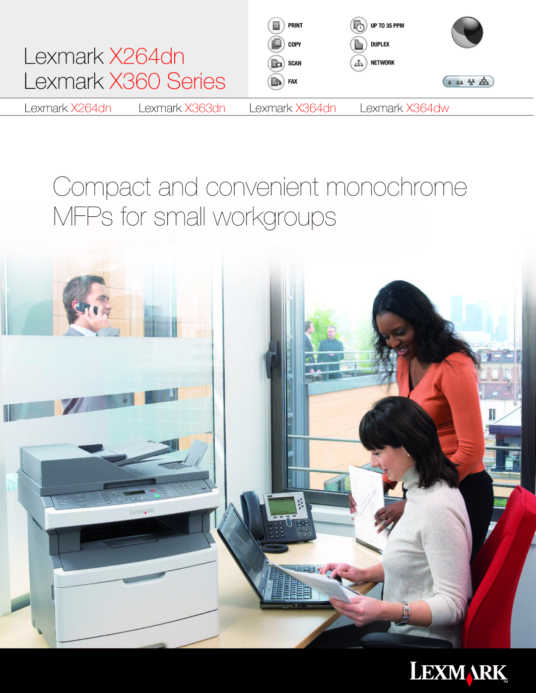 Lexmark X360 manual Compact and convenient monochrome MFPs for small workgroups 