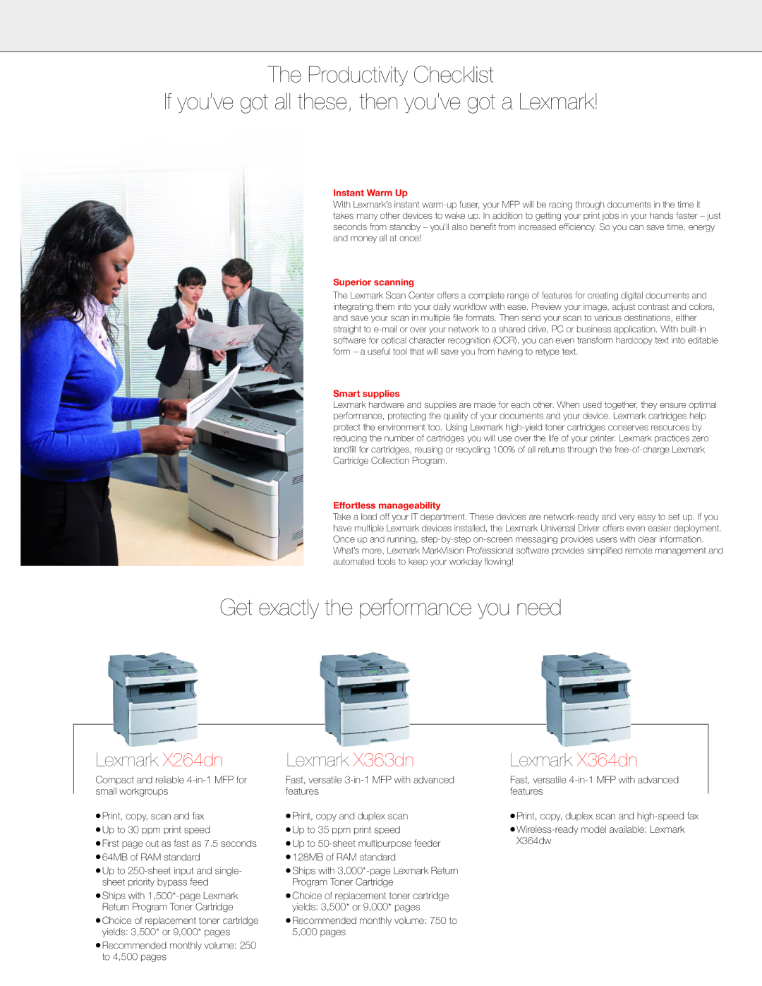 Lexmark X360 manual Get exactly the performance you need, Instant Warm Up, Superior scanning, Smart supplies 