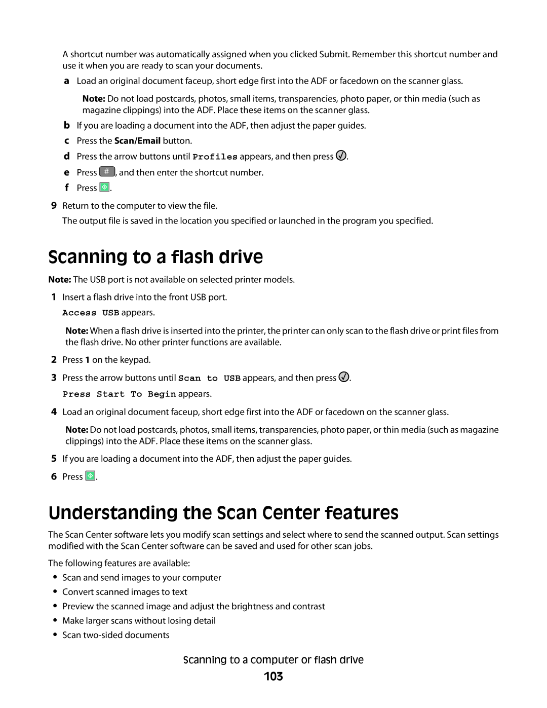 Lexmark gd1, X363dn, d02, gd2, dn1, dn2, d01, 4549, 7013 Scanning to a flash drive, Understanding the Scan Center features, 103 