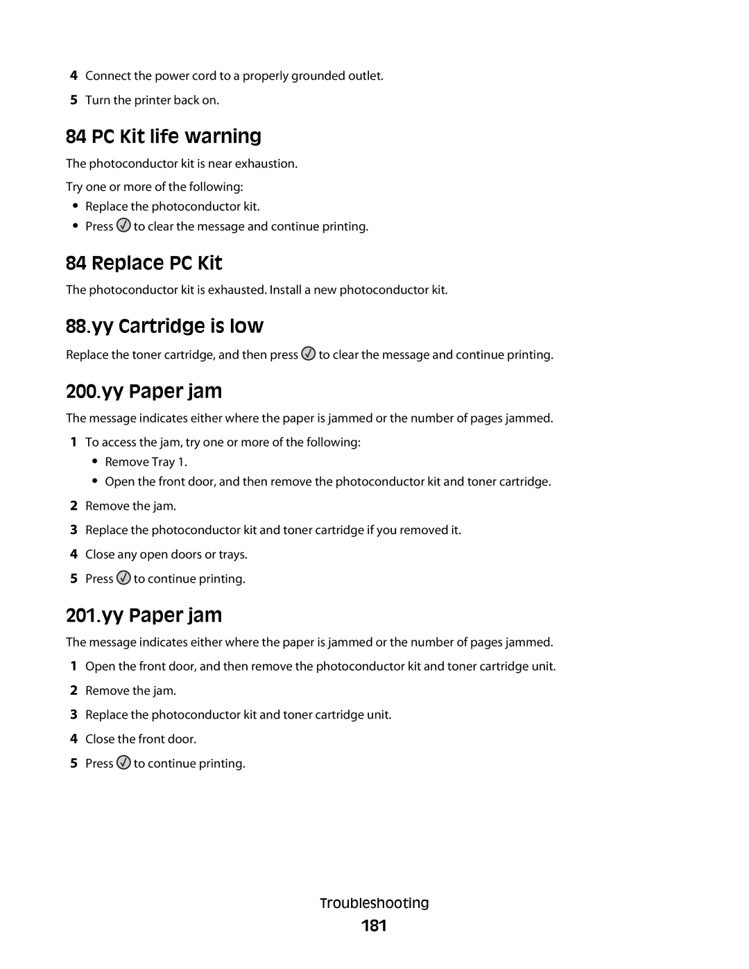 Lexmark d02, X363dn, gd2, gd1, dn1, dn2, d01, 4549 PC Kit life warning, Replace PC Kit, Yy Cartridge is low, Yy Paper jam, 181 