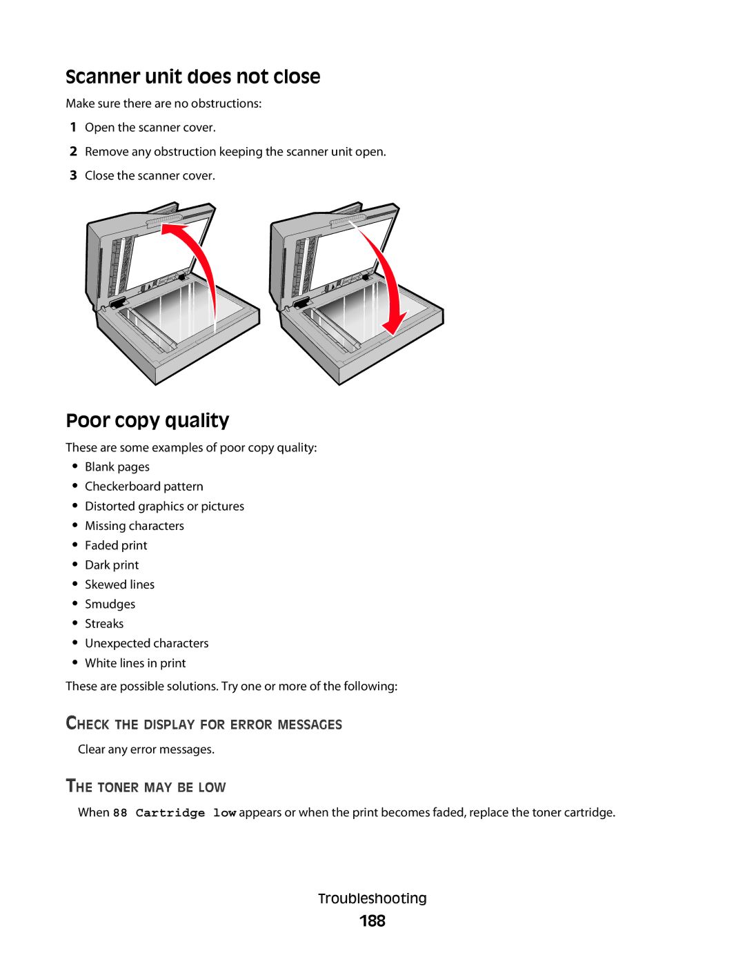 Lexmark 7013, X363dn, d02, gd2, gd1, dn1, dn2, d01, 4549 Scanner unit does not close, Poor copy quality, 188, Toner MAY be LOW 