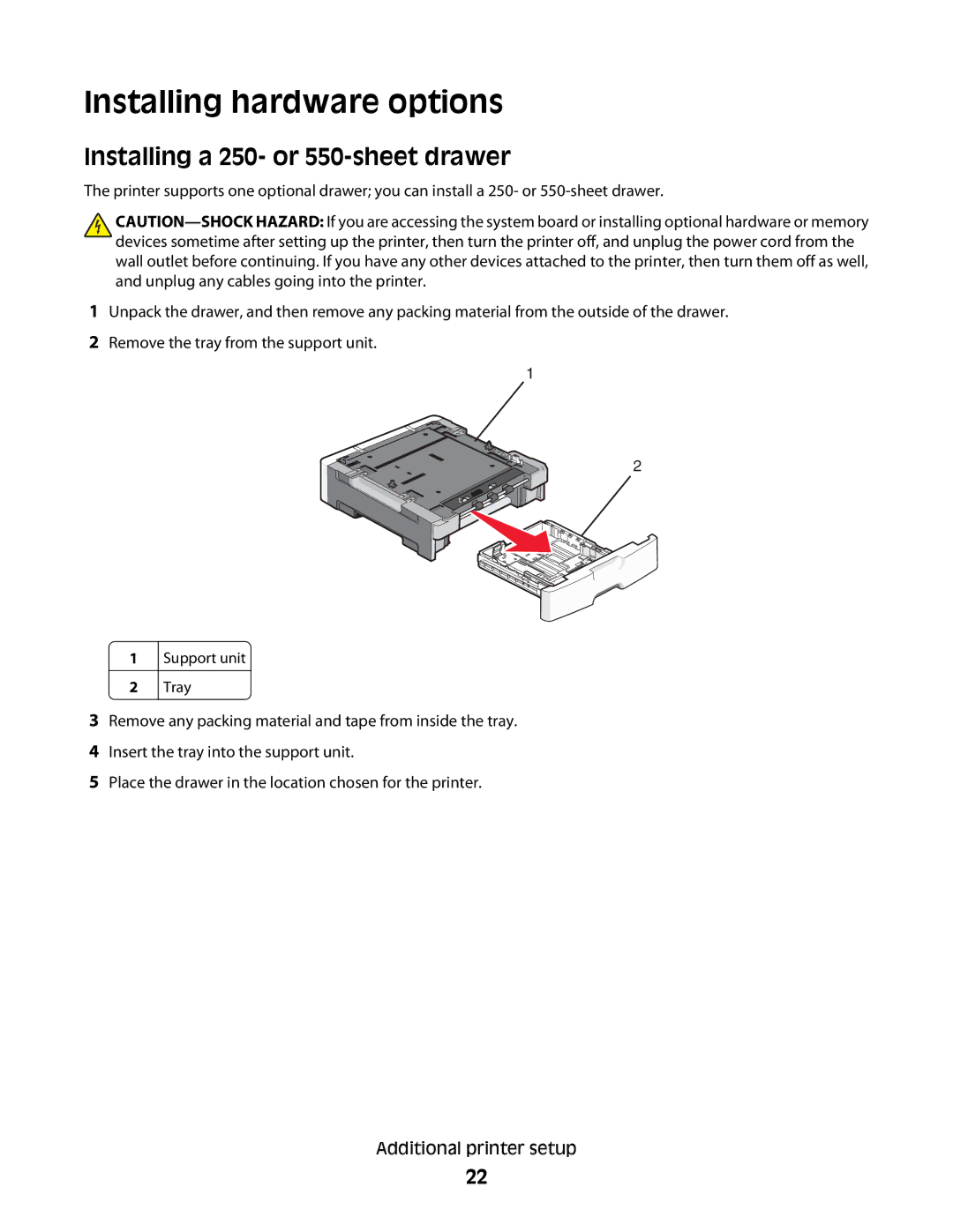 Lexmark gd2, X363dn, d02, gd1, dn1, dn2, d01, 4549, 7013, 4564 Installing hardware options, Installing a 250- or 550-sheet drawer 