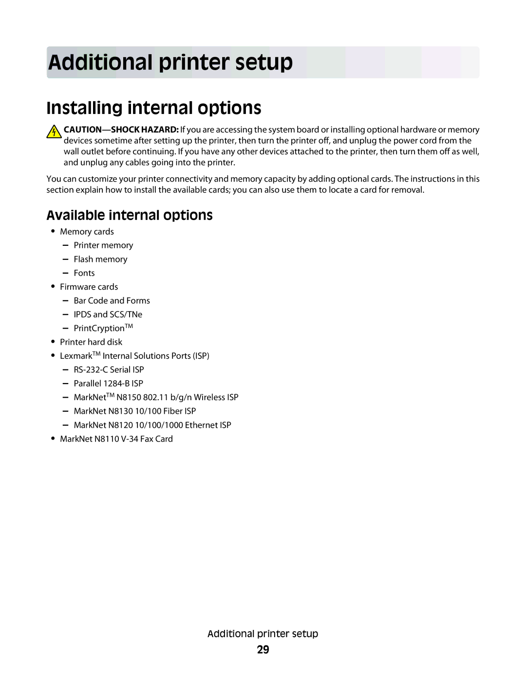 Lexmark g11, X466de, X464de, 431, 63W, 636 Additional printer setup, Installing internal options, Available internal options 