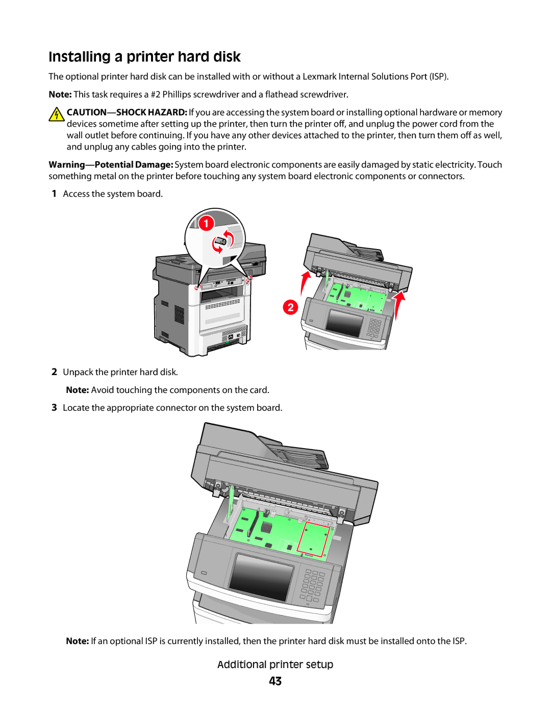 Lexmark 13C1102, X466de, X464de, 431, 63W, 636, g02, g12, g11, g01, hn2, hn1, wh2, wh1, n11, n12, X46X Installing a printer hard disk 