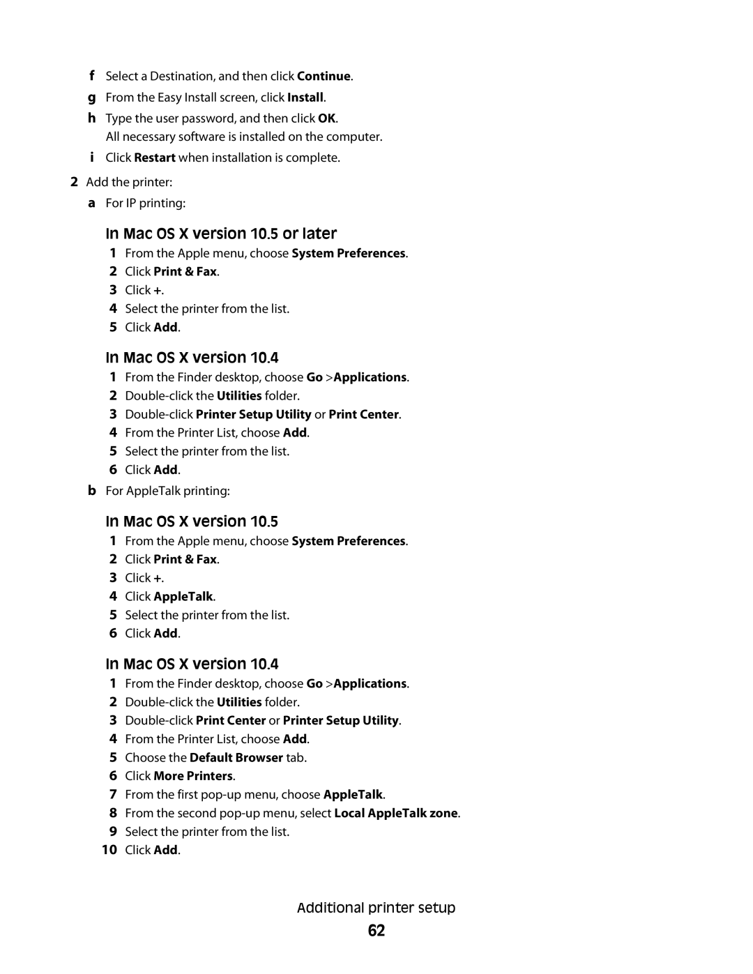 Lexmark 13C0086, X466de, X464de, 431 Mac OS X version, Click AppleTalk, Double-clickPrint Center or Printer Setup Utility 