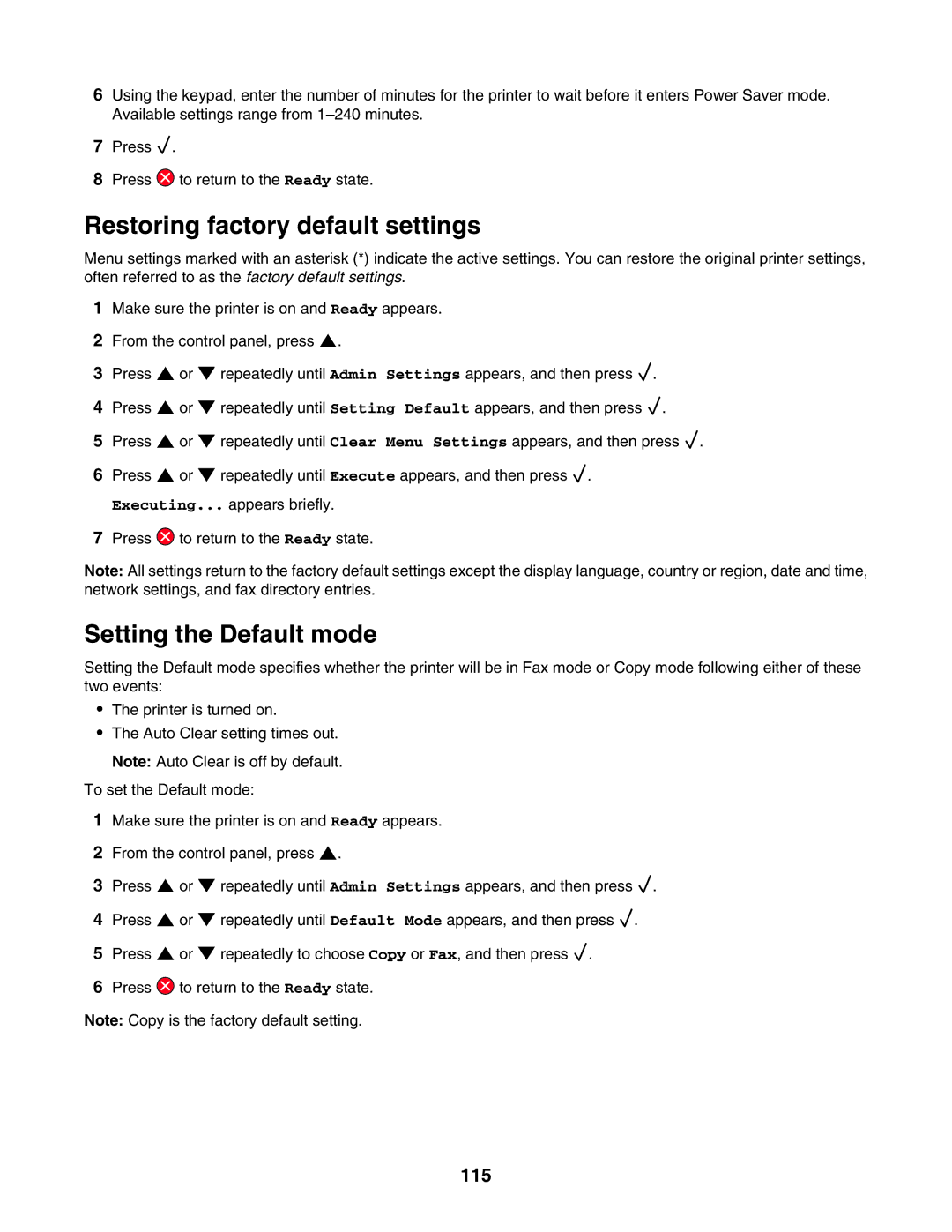 Lexmark X502N, X500n manual Restoring factory default settings, Setting the Default mode, 115 