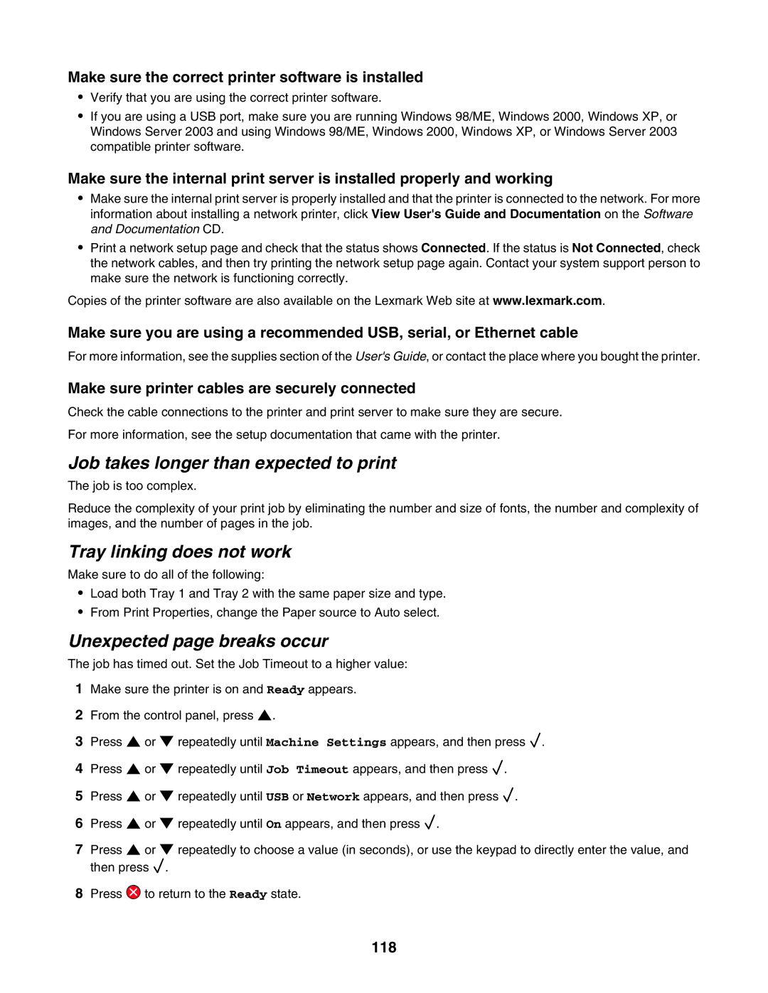 Lexmark X500n, X502N Job takes longer than expected to print, Tray linking does not work, Unexpected page breaks occur 
